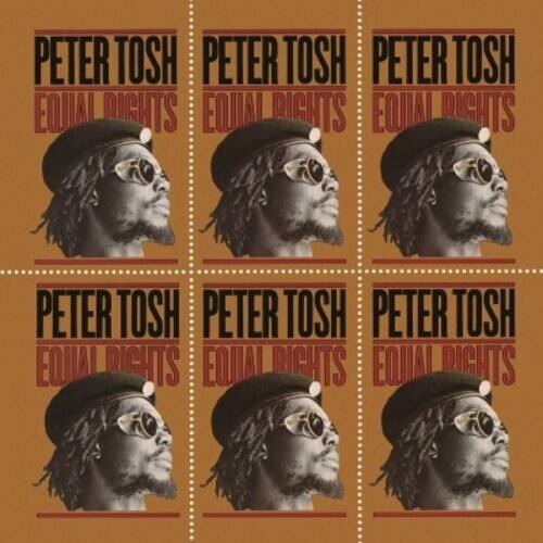 PETER TOSH  
EQUAL RIGHTS  
PETER TOSH  
EQUAL RIGHTS  
PETER TOSH  
EQUAL RIGHTS  
PETER TOSH  
EQUAL RIGHTS  
PETER TOSH  
EQUAL RIGHTS  
PETER TOSH  
EQUAL RIGHTS