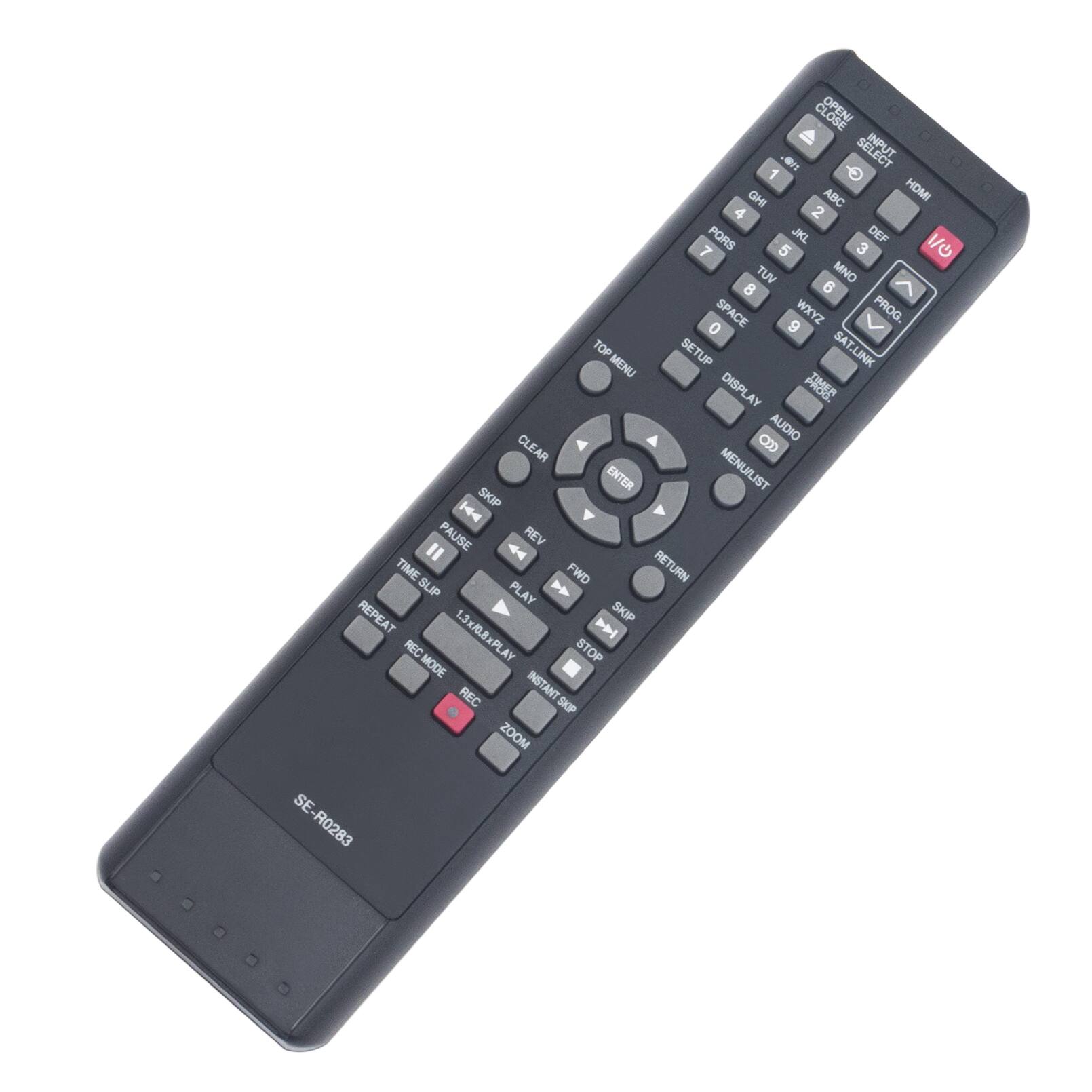 OPEN/CLOSE: INPUT SELECT: 1 GHI ABC HDMI 4 2 PQRS JKL DEF / 7 5 3 TUV 6 MNO 8 0 SPACE 9 WXYZ PROG. TOP SETUP SAT.LINK MENU DISPLAY PMUS CLEAR CCO AUDIO SKIP ENTER MENULIST  PAUSE REV II TIME SLIP FWD RETURN PLAY REPEAT SKIP 1.3x/0.8xPLAY  REC STOP MODE INSTANT REC SKIP ZOOM SE-R0283