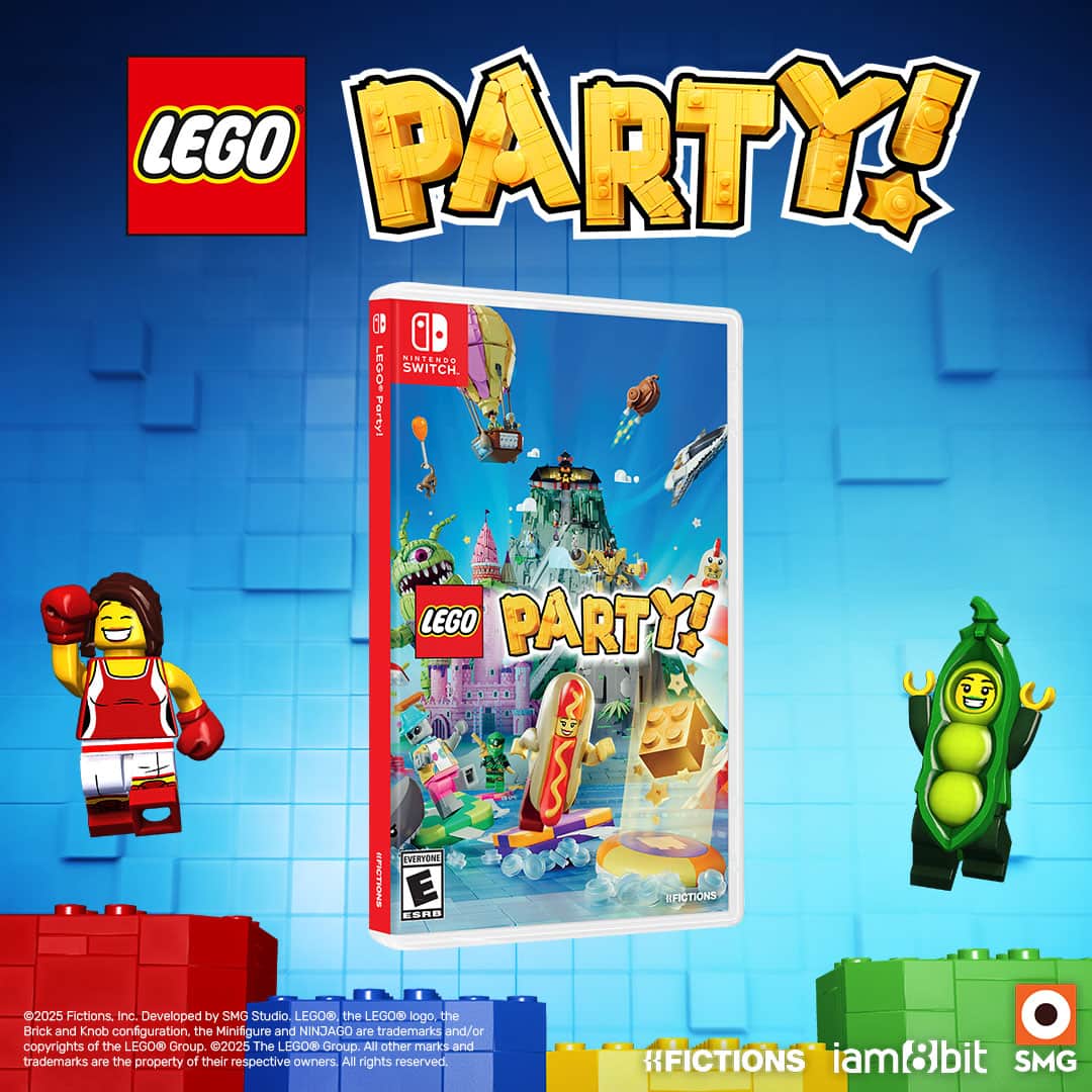 LEGO PARTY! C NINTENDO LEGO SWITCH. Partyl LEGO PARTY! HERVENt E ESRD IFICTIONS 2025 Fictions. Inc. Developed by SMG Studio LEGO, the LEGO logo, the Brick and Knob configuration, the Minifigure, and NINJAGO are trademarks and/or copyrights of the LEGO Group. 2025 The LEGO Group All other marks and trademarks are the property of their respective owners. All rights reserved. RFICTIONS iam8bit bit SMG.