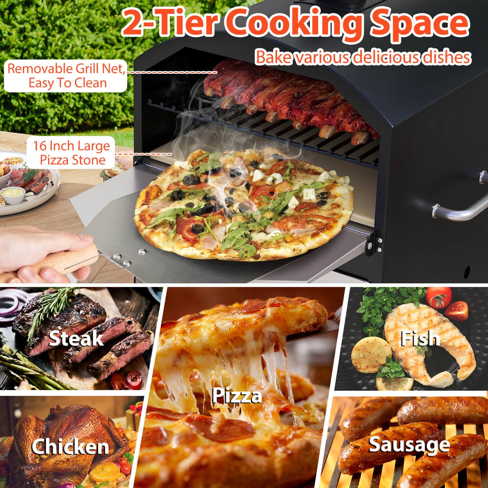 2-Tier Cooking Space  
Bake various delicious dishes  

- Removable Grill Net, Easy To Clean  
- 16 Inch Large Pizza Stone  

- Steak  
- Pizza  
- Chicken  
- Fish  
- Sausage