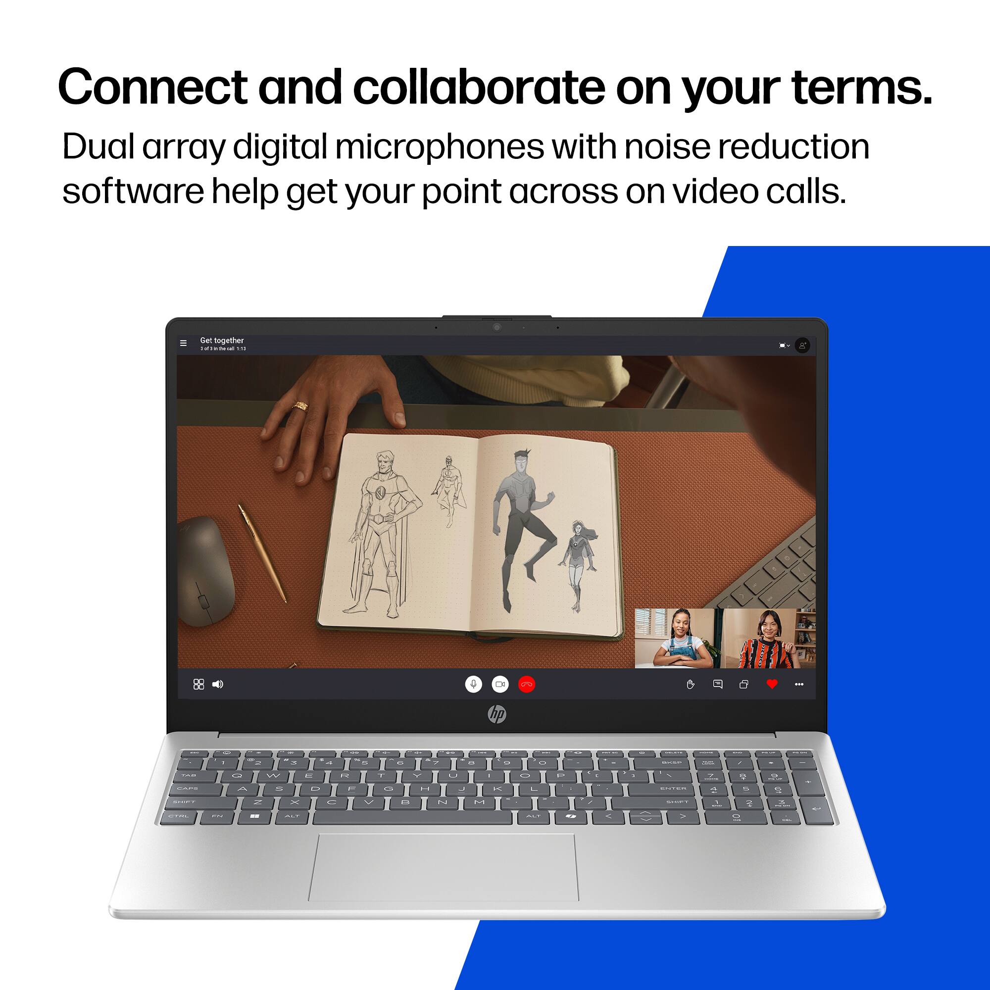 Connect and collaborate on your terms.  
Dual array digital microphones with noise reduction software help get your point across on video calls.