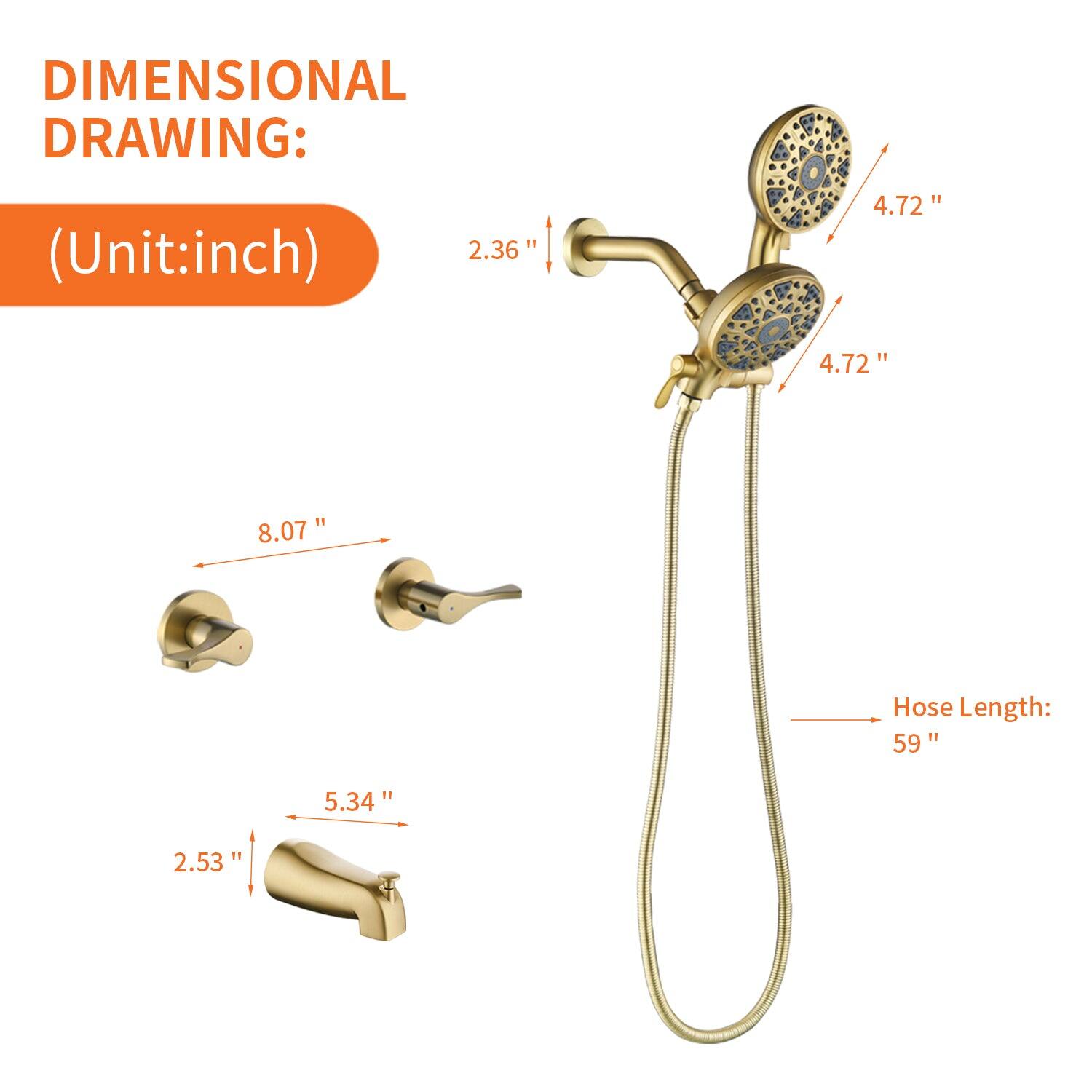DIMENSIONAL DRAWING:  
(Unit: inch)  

- 2.36"  
- 4.72"  
- 4.72"  
- 8.07"  
- 5.34"  
- 2.53"  
- Hose Length: 59"