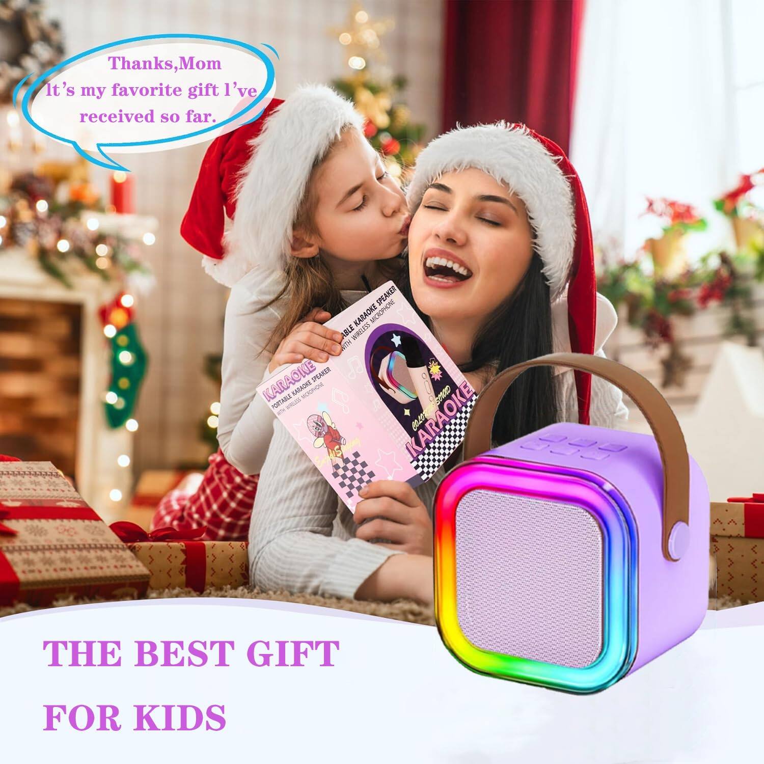 Thanks, Mom  
It's my favorite gift I've received so far.

THE BEST GIFT FOR KIDS