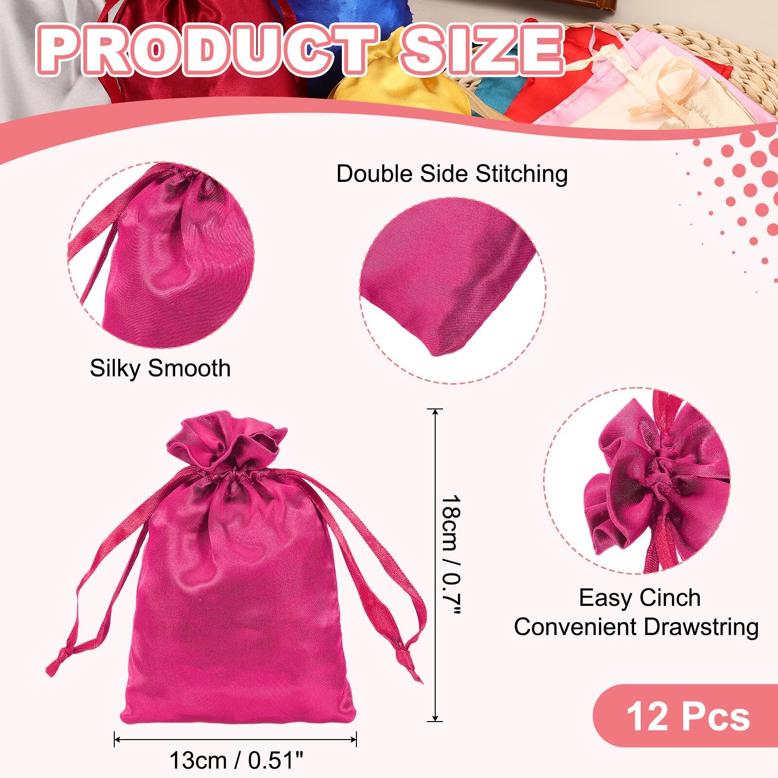 PRODUCT SIZE

Double Side Stitching

Silky Smooth

18cm / 0.7"

Easy Cinch Convenient Drawstring

13cm / 0.51"

12 Pcs