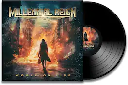 Millennial Reign - World on Fire - VINYL LP