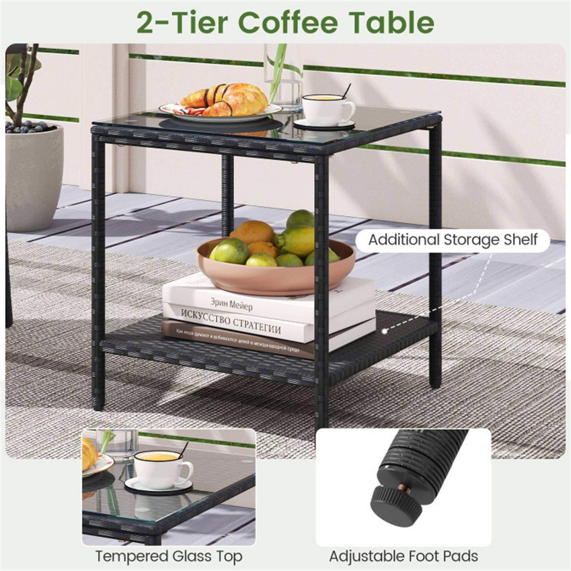 2-Tier Coffee Table

- Additional Storage Shelf
- Tempered Glass Top
- Adjustable Foot Pads