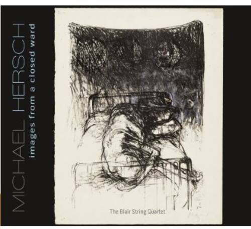 Blair String Quartet - Images from a Closed Ward   - COMPACT DISCS [CD]