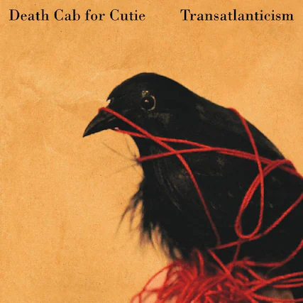Death Cab for Cutie
Transatlanticism