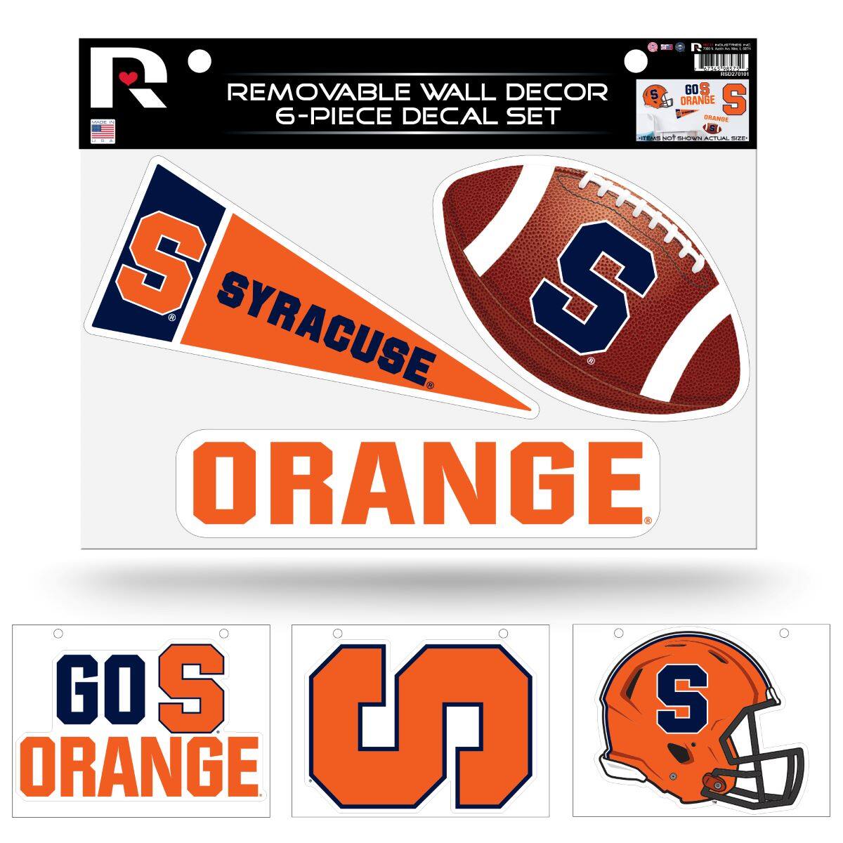 R  
REMOVABLE WALL DECOR  
6-PIECE DECAL SET  

SYRACUSE  
ORANGE  

GO S  
ORANGE  

UP  

S
