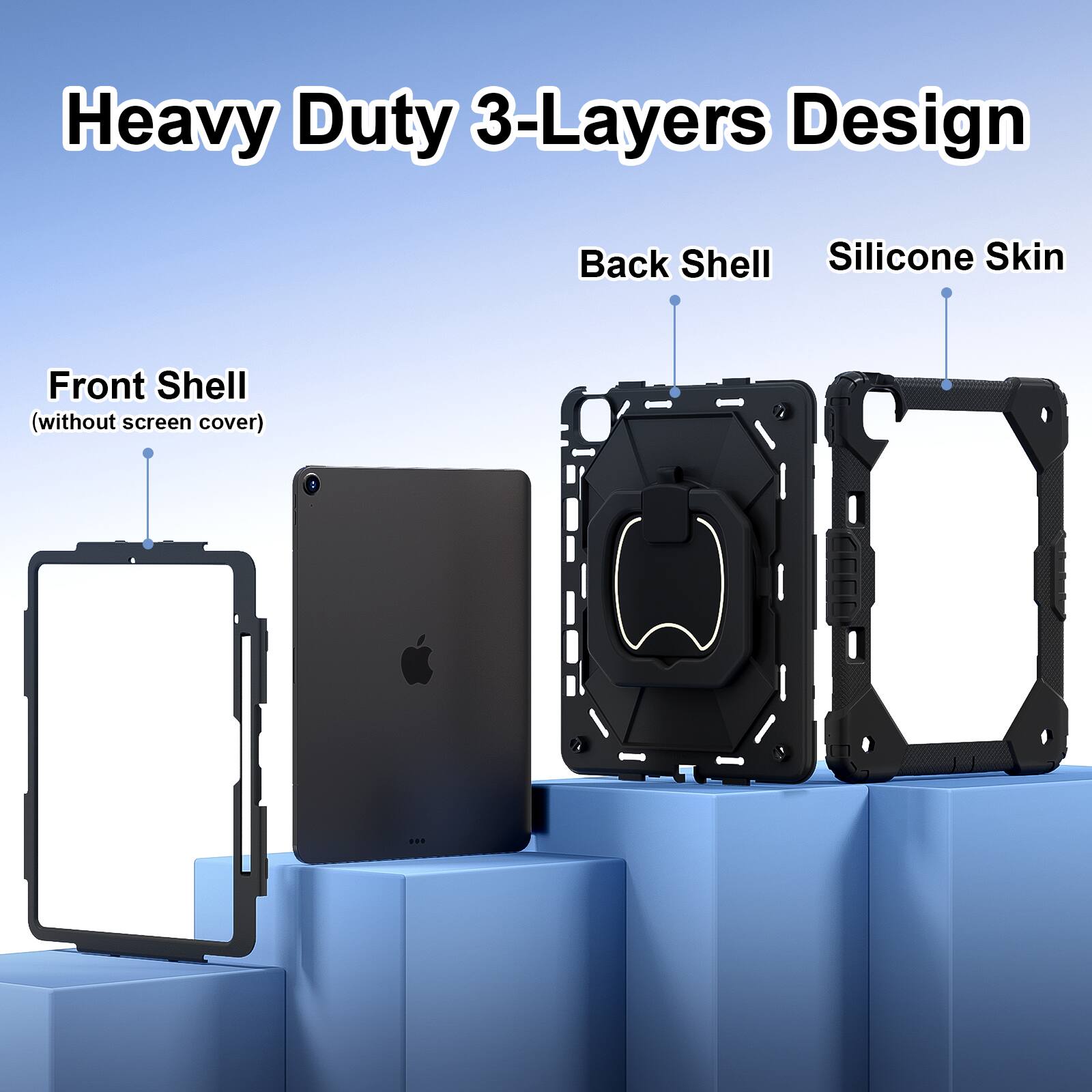 Heavy Duty 3-Layers Design  
Back Shell  
Silicone Skin  
Front Shell (without screen cover)
