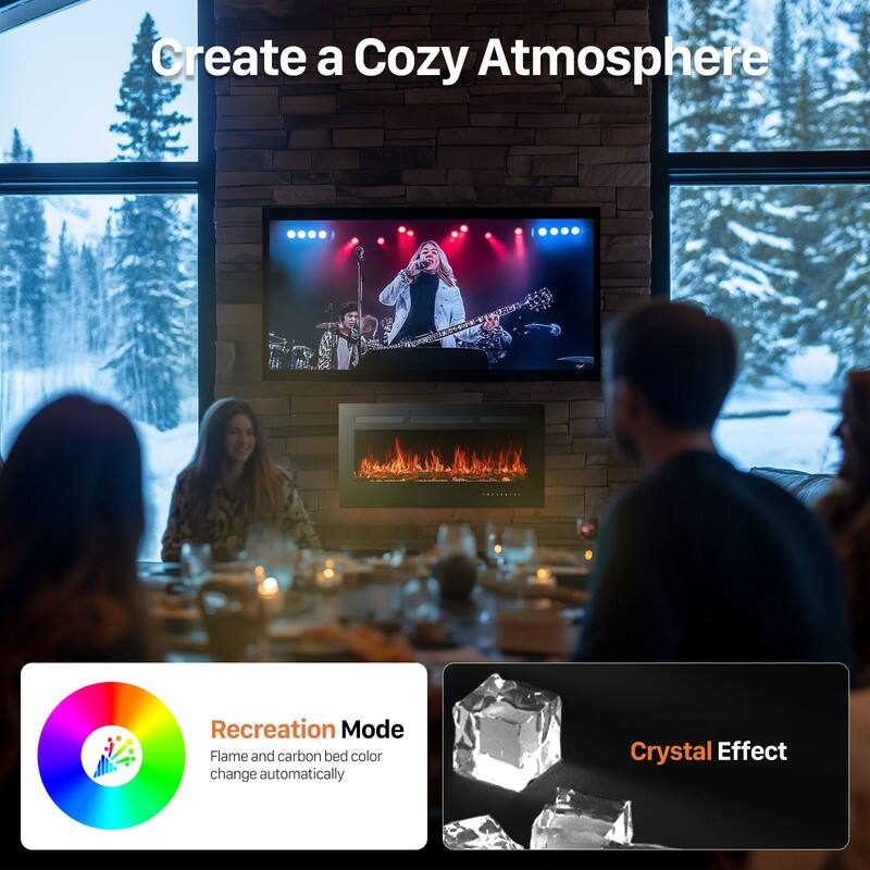 Create a Cozy Atmosphere

Recreation Mode  
Flame and carbon bed color change automatically

Crystal Effect
