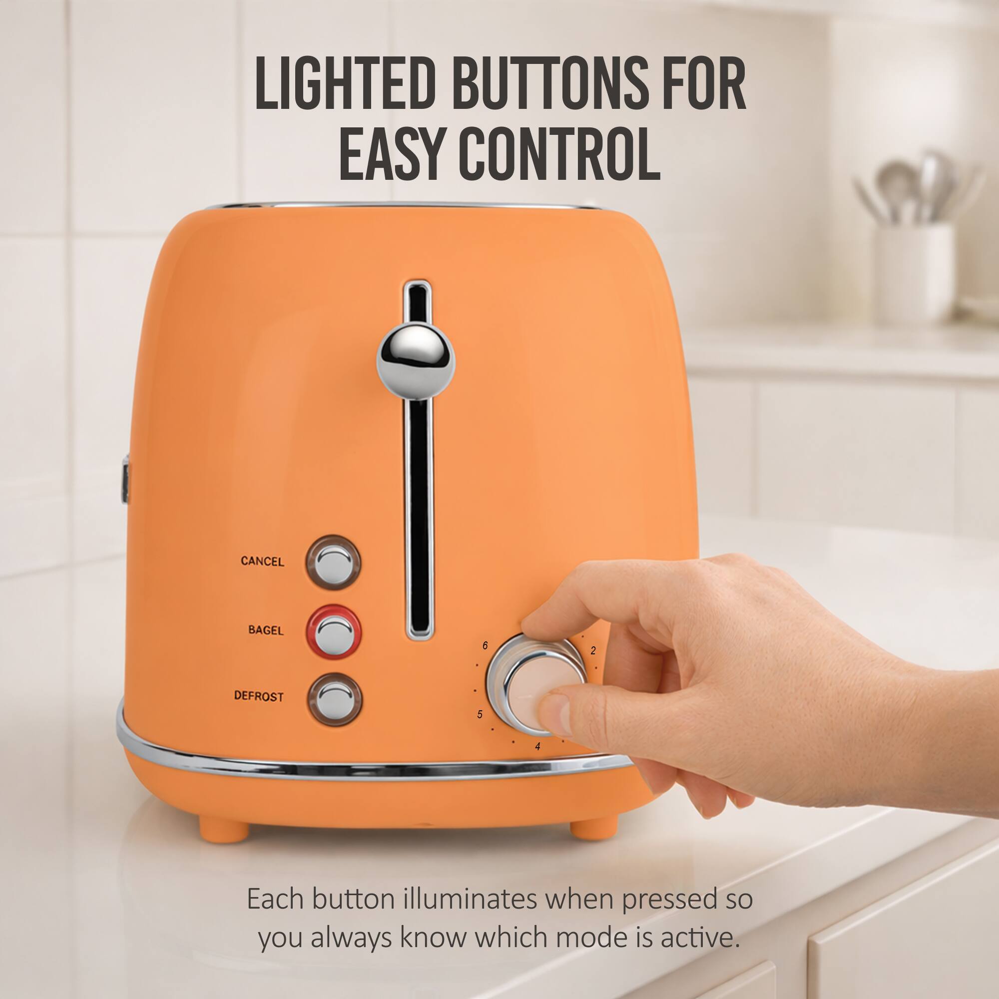 LIGHTED BUTTONS FOR EASY CONTROL

Each button illuminates when pressed so you always know which mode is active.