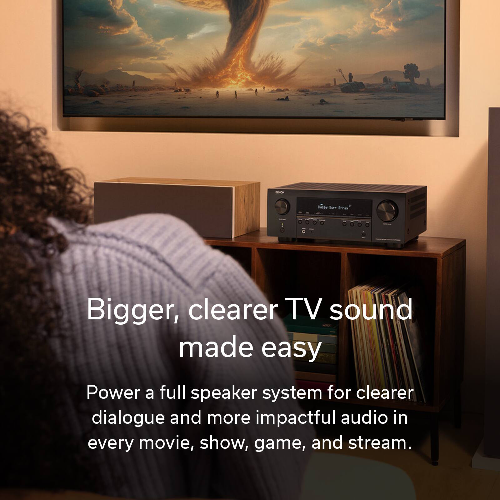 Bigger, clearer TV sound made easy

Power a full speaker system for clearer dialogue and more impactful audio in every movie, show, game, and stream.