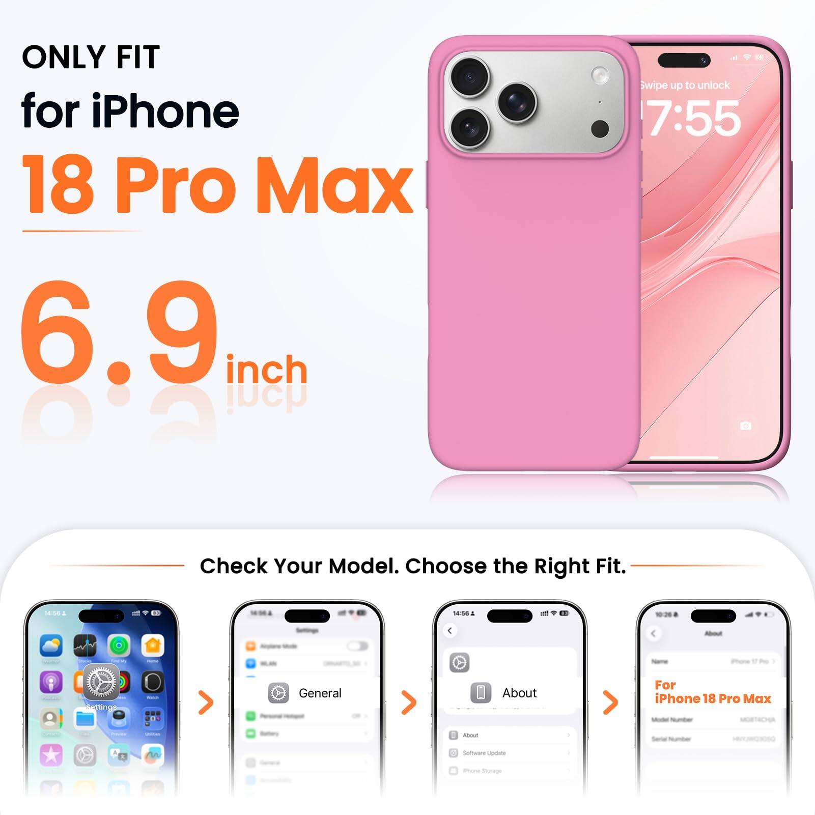 ONLY FIT for iPhone 18 Pro Max 6.9 inch

Swipe up to unlock 7:55

Check Your Model. Choose the Right Fit.

14:56

About
butter
HOTH
Name
iPhone
Settings
Watch
General
About
For iPhone 18 Pro Max Model houndhave MOBTACHA

Freems
unimes
Buttory
libout
Serial Number
nn
Software Update
Phone Storage