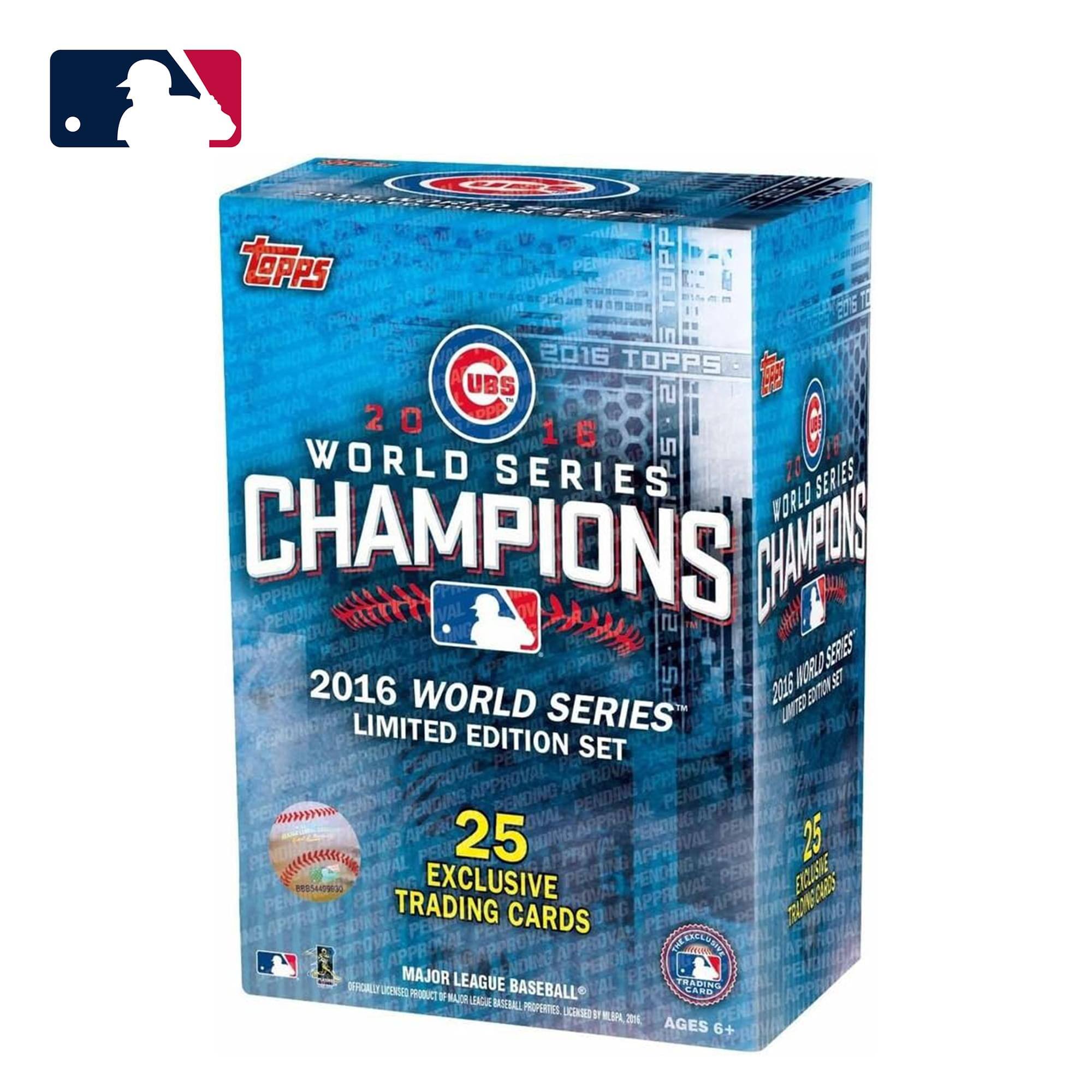 2016 TOPPS  
WORLD SERIES  
CHAMPIONS  
2016 WORLD SERIES LIMITED EDITION SET  
25 EXCLUSIVE TRADING CARDS  
MAJOR LEAGUE BASEBALL  
AGES 6+