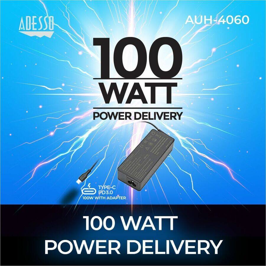 ADESSO AUH4060

100 WATT POWER DELIVERY

TYPE-C PD3.0 100W WITH ADAPTER

100 WATT POWER DELIVERY