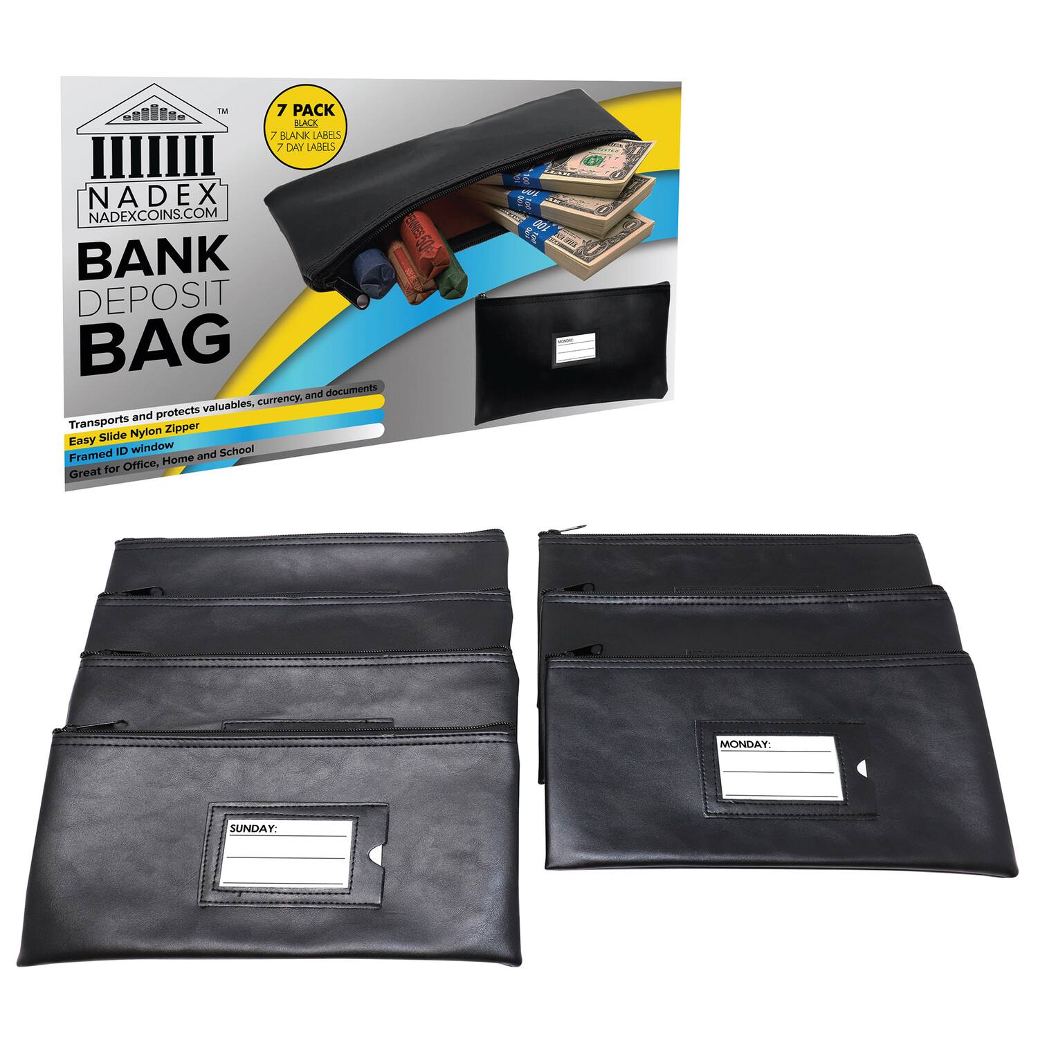 TM 7 PACK BLACK 7 BLANK LABELS 7 DAY LABELS NADEX NADEXCOINS.COM BANK DEPOSIT BAG

Transports and protects valuables, currency, and documents. Easy Slide Nylon Zipper. Easy ID window. Framed. Great for Office, Home and School.

MONDAY: SUNDAY: