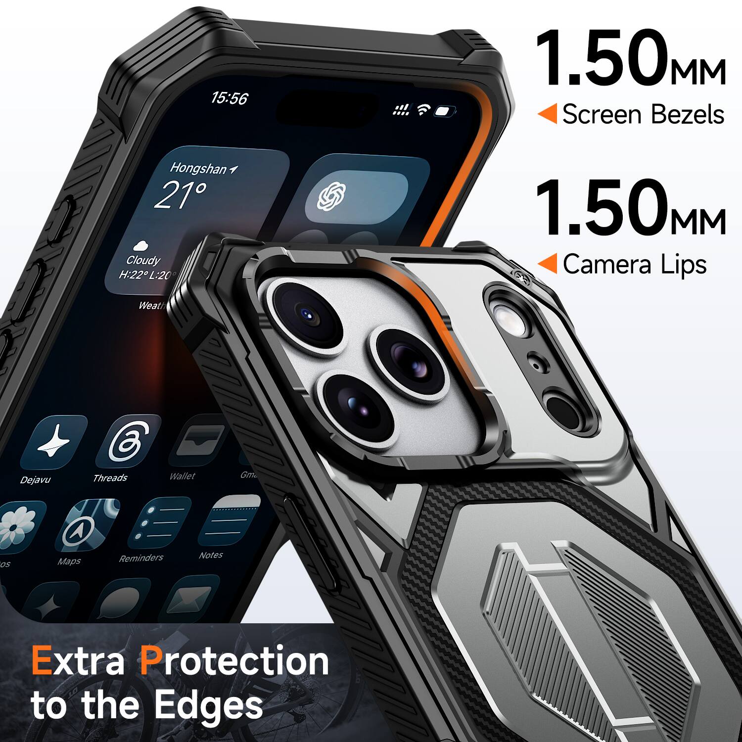 15:56  
1.50MM Screen Bezels  
Hongshan  
21°  
Cloudy  
H:22 L:20  
Weath  
Dejavu  
Threads  
Wallet  
Gm  
Maps  
Reminders  
Notes  
Extra Protection to the Edges