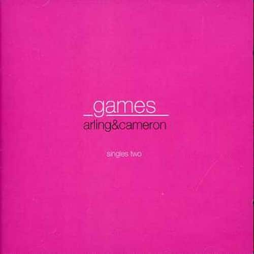 Arling & Cameron - Games-Singles Two  - COMPACT DISCS