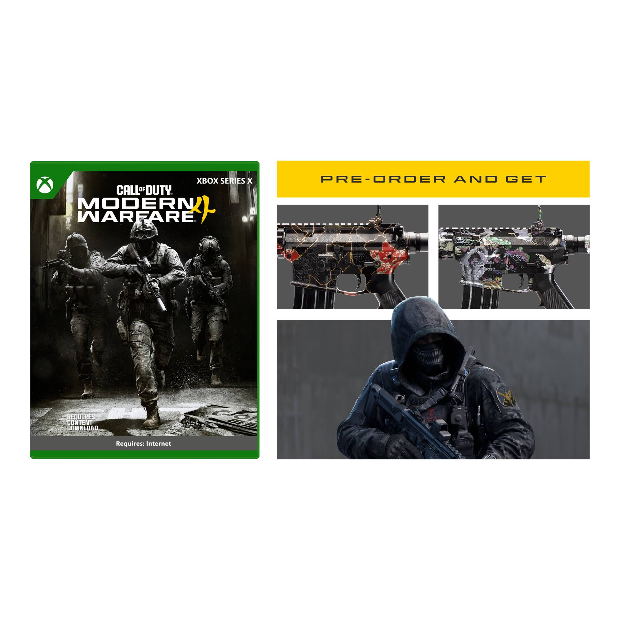 XBOX SERIES X CALL OF DUTY MODERN WARFARE  
PRE-ORDER AND GET  
REQUIRES CONTENT DOWNLOAD  
Requires: Internet