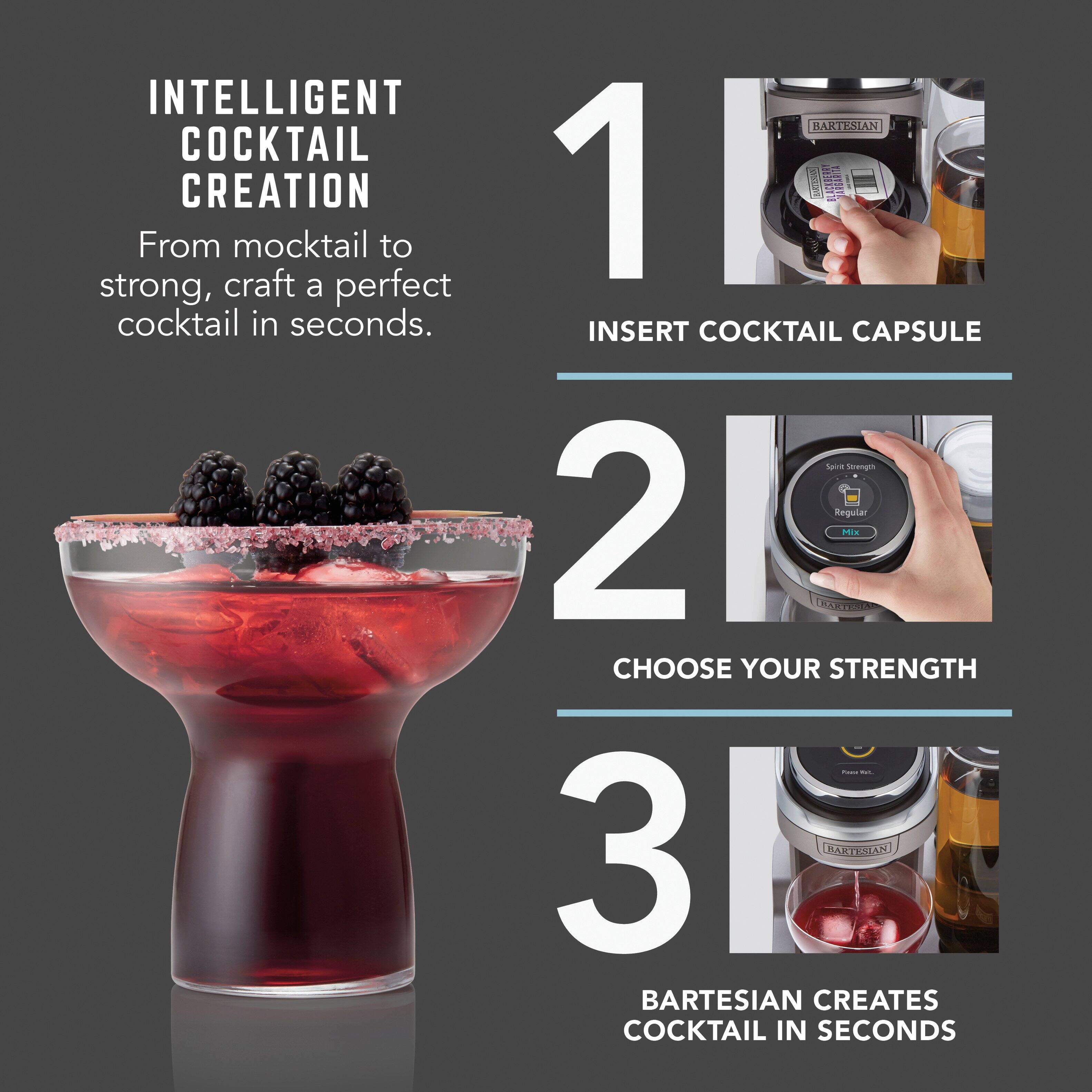 INTELLIGENT COCKTAIL CREATION  
From mocktail to strong, craft a perfect cocktail in seconds.

1. INSERT COCKTAIL CAPSULE

2. CHOOSE YOUR STRENGTH

3. BARTESIAN CREATES COCKTAIL IN SECONDS