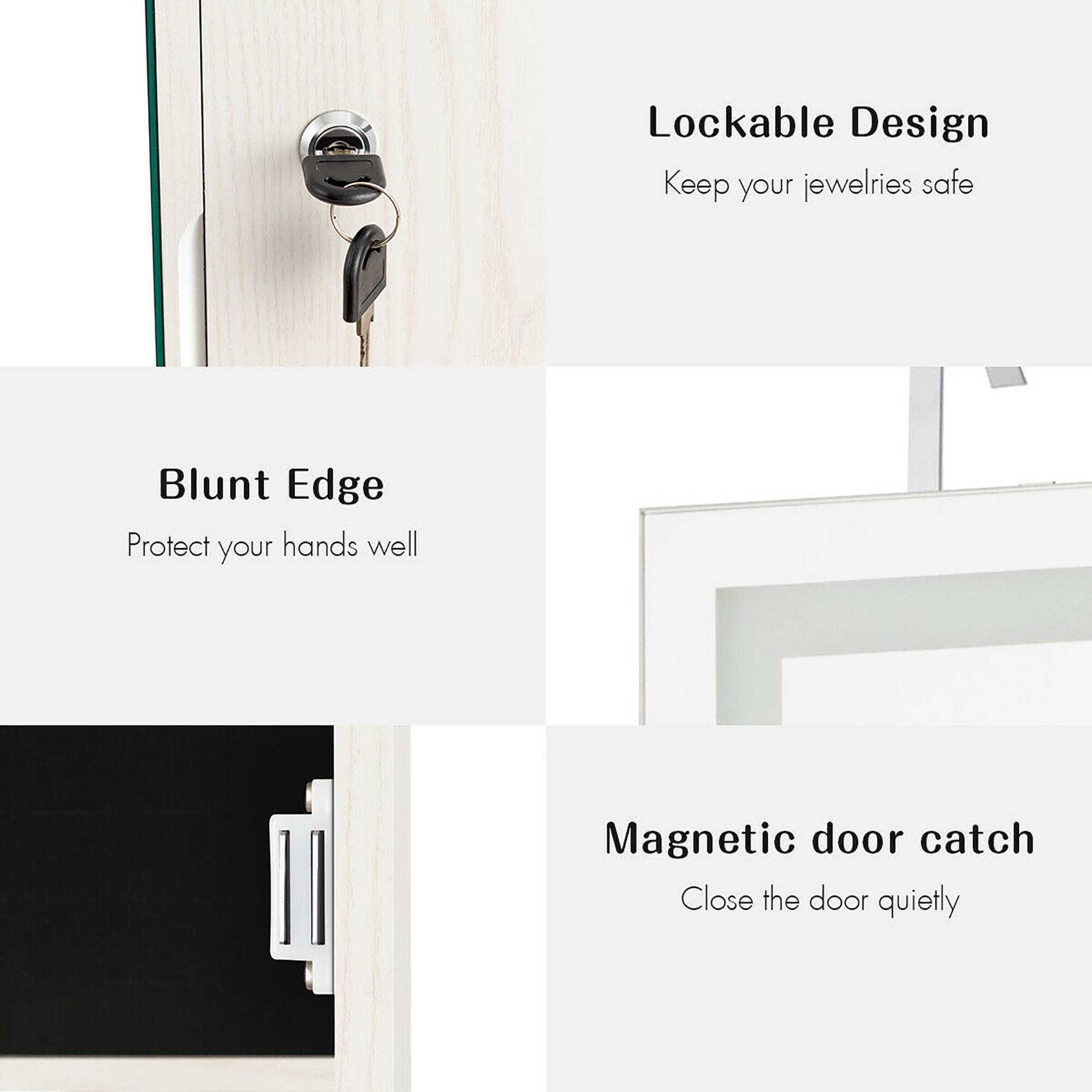 The text on the image can be grouped as follows:

1. Lockable Design: Keep your jewelries safe.
2. Blunt Edge: Protect your hands well.
3. Magnetic door catch: Close the door quietly.