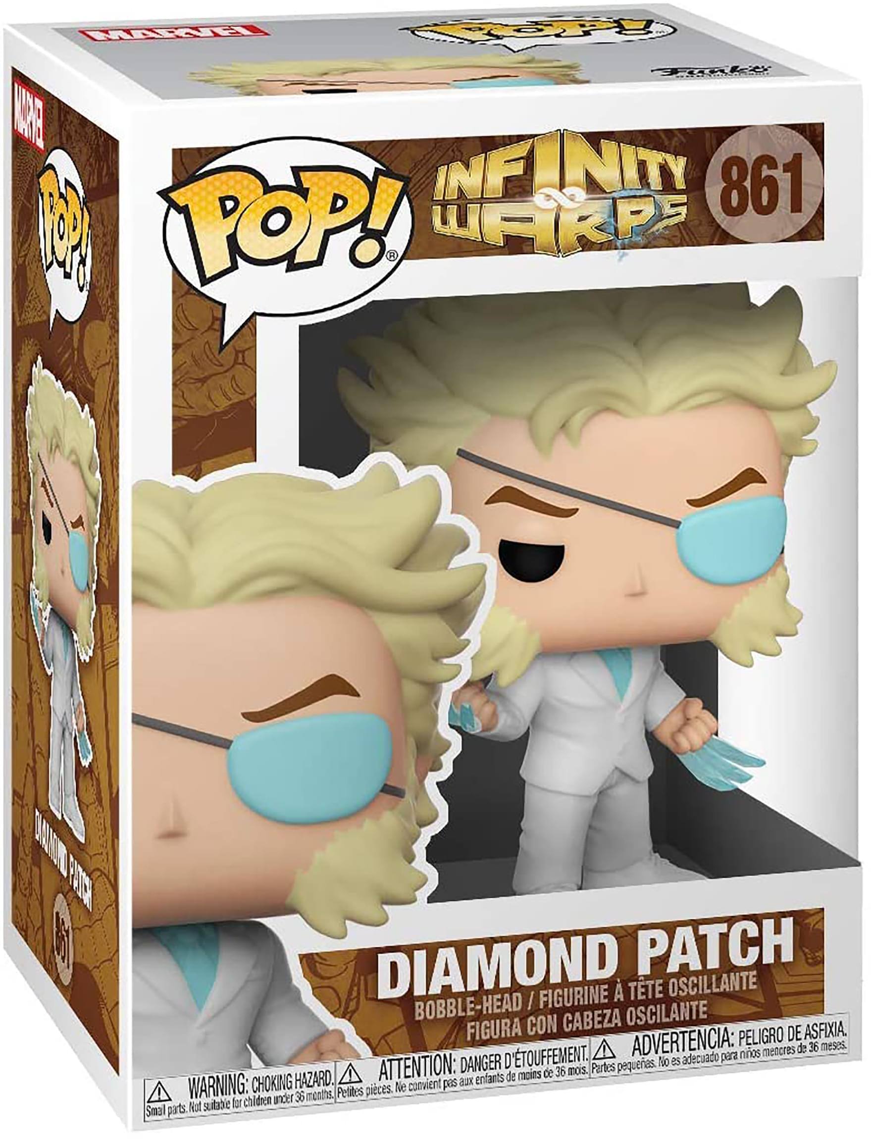 **MAKIN SREA EU INFINITY d 861 M POP! WHRP MAI F DIAMOND PATCH FIGURINE TTE OSCILLANTE BOBBLE-HEAD / CON CABEZA OSCILANTE FIGURA ADVERTENCIA: PELIGRO DE ASFIXIA. mencres de 36 meses. 'TOUFFEMENT. adecuado para niños ATTENTION: DANGER D Partes pequeñas. 5o 2s de moins de 36 mois. CHOKING HAZARD. convient pas aux enfants WARNING: under 36 months Petites pièces. Ne convient pas aux enfants**

**MARVEL**
**POP!**
**INFINITY WARPS**
**861**

**DIAMOND PATCH**
**BOBBLE-HEAD / FIGURINE À TÊTE OSCILLANTE**
**FIGURA CON CABEZA OSCILANTE**

**WARNING: CHOKING HAZARD. Small parts. Not suitable for children under 36 months.**
**ATTENTION: DANGER D'ÉTOUFFEMENT. Petites pièces. Ne convient pas aux enfants de moins de 36 mois.**
**ADVERTENCIA: PEL