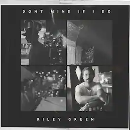 Riley Green - Don't Mind If I Do - VINYL LP
