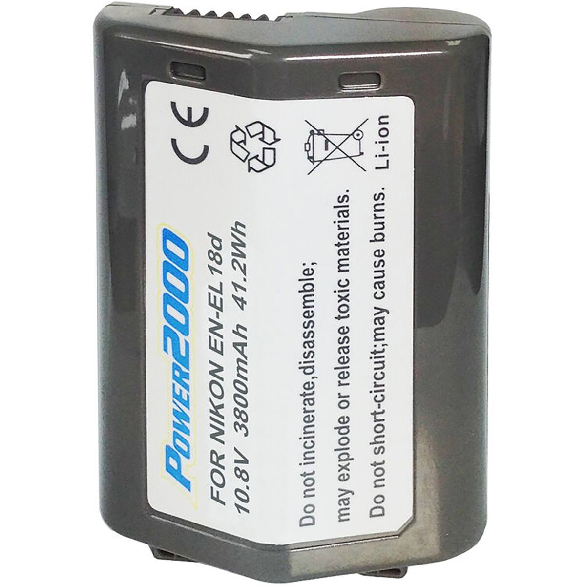 POWER2000  
18d EN-EL NIKON FOR  
10.8V 3800mAh 41.2Wh  
Li-ion  
Do not incinerate, disassemble; Do not release toxic materials.  
Do not short-circuit; may explode or cause burns.