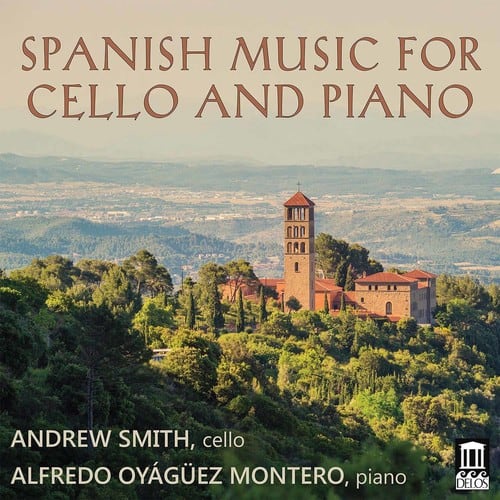 Granados / Turina / Smith / Montero - Spanish Music for Cello & Piano  - COMPACT DISCS