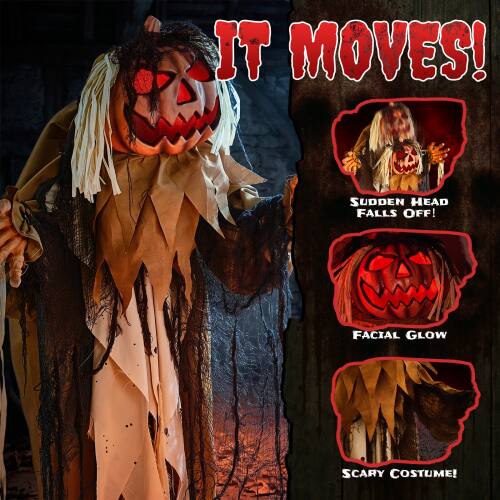 IT MOVES!  
SUDDEN HEAD FALLS OFF!  
FACIAL GLOW  
SCARY COSTUME!