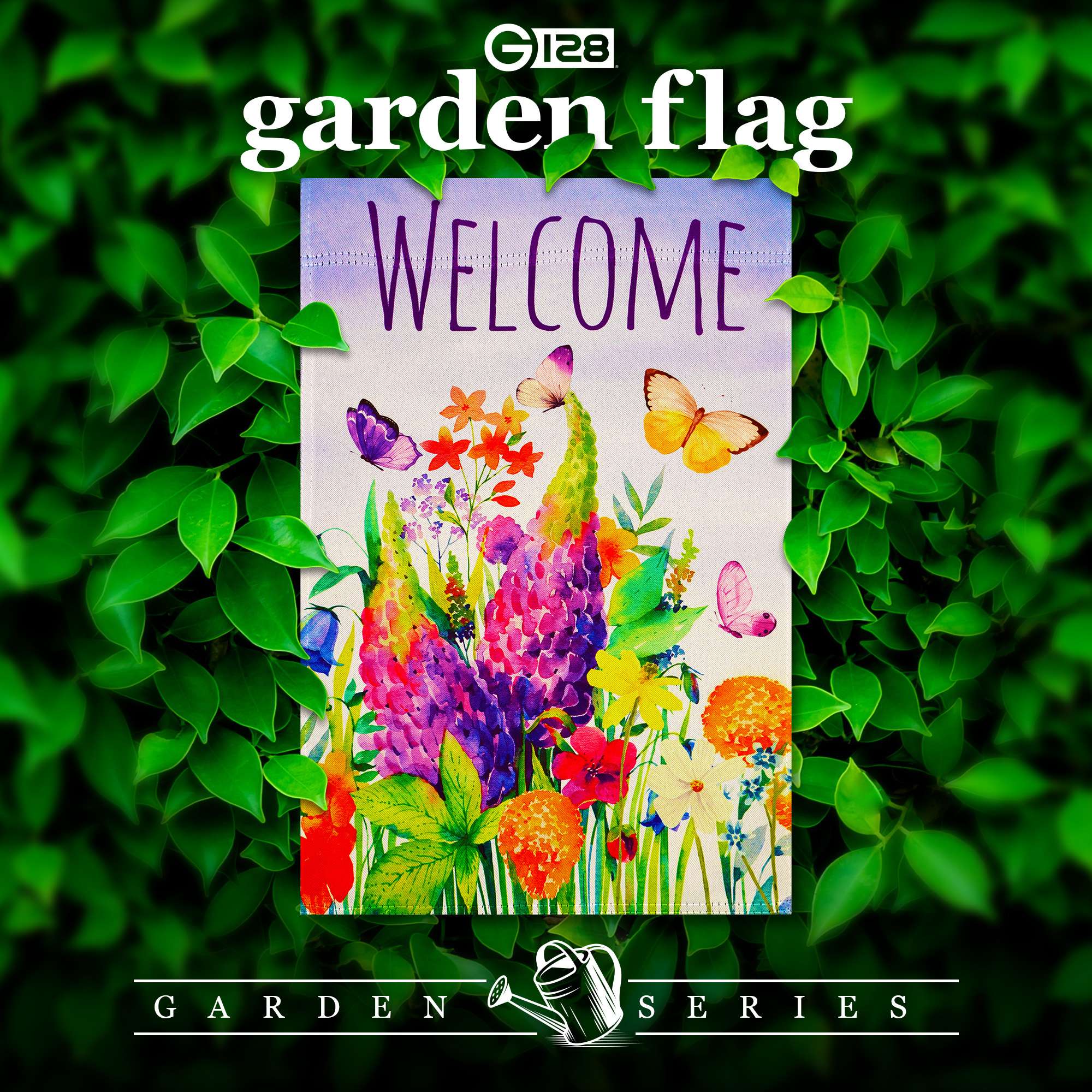 G 128 garden flag  
WELCOME  
GARDEN SERIES