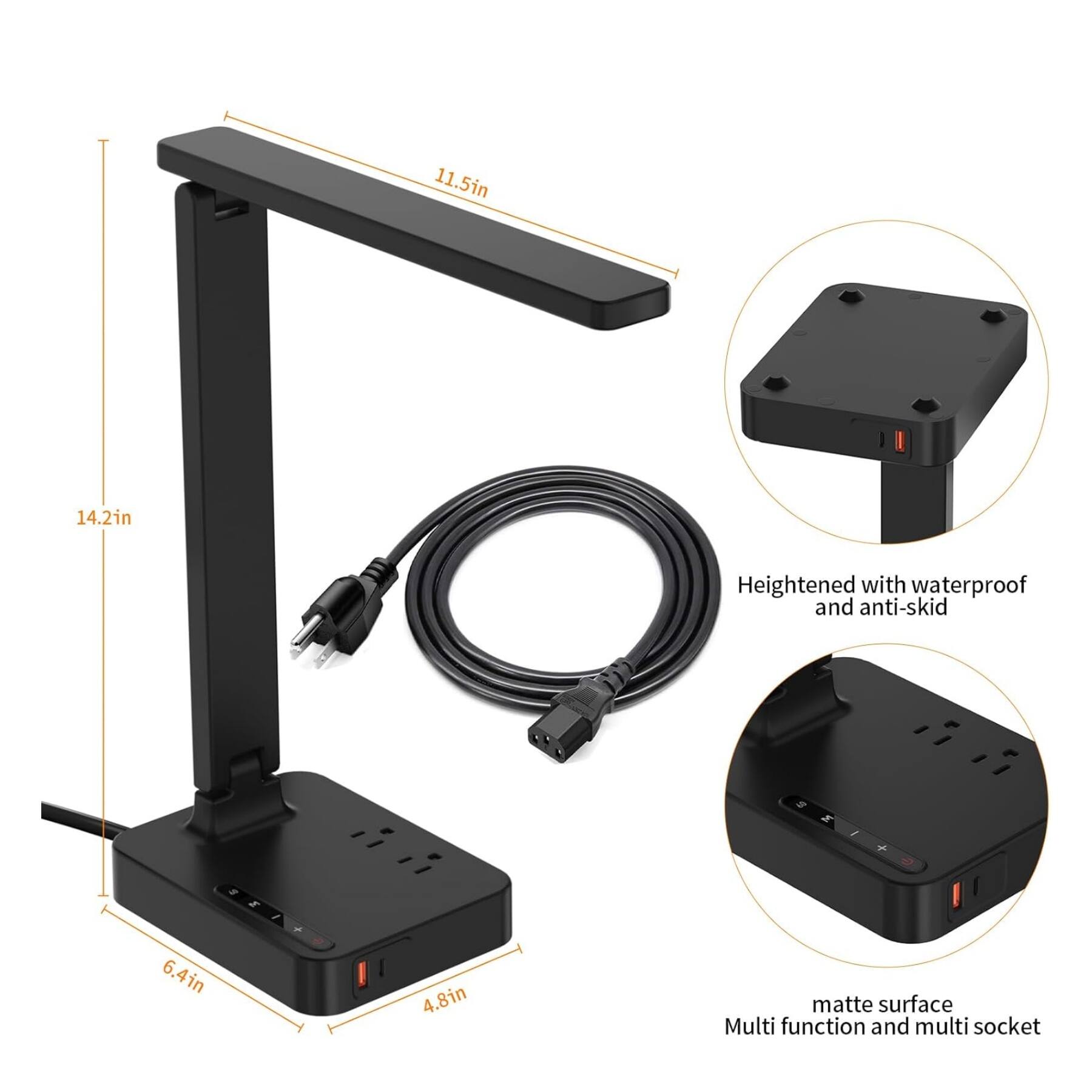 11.5in 14.2in Heightened with waterproof and anti-skid  
6.4in 4.8in Matte surface Multi function and multi socket