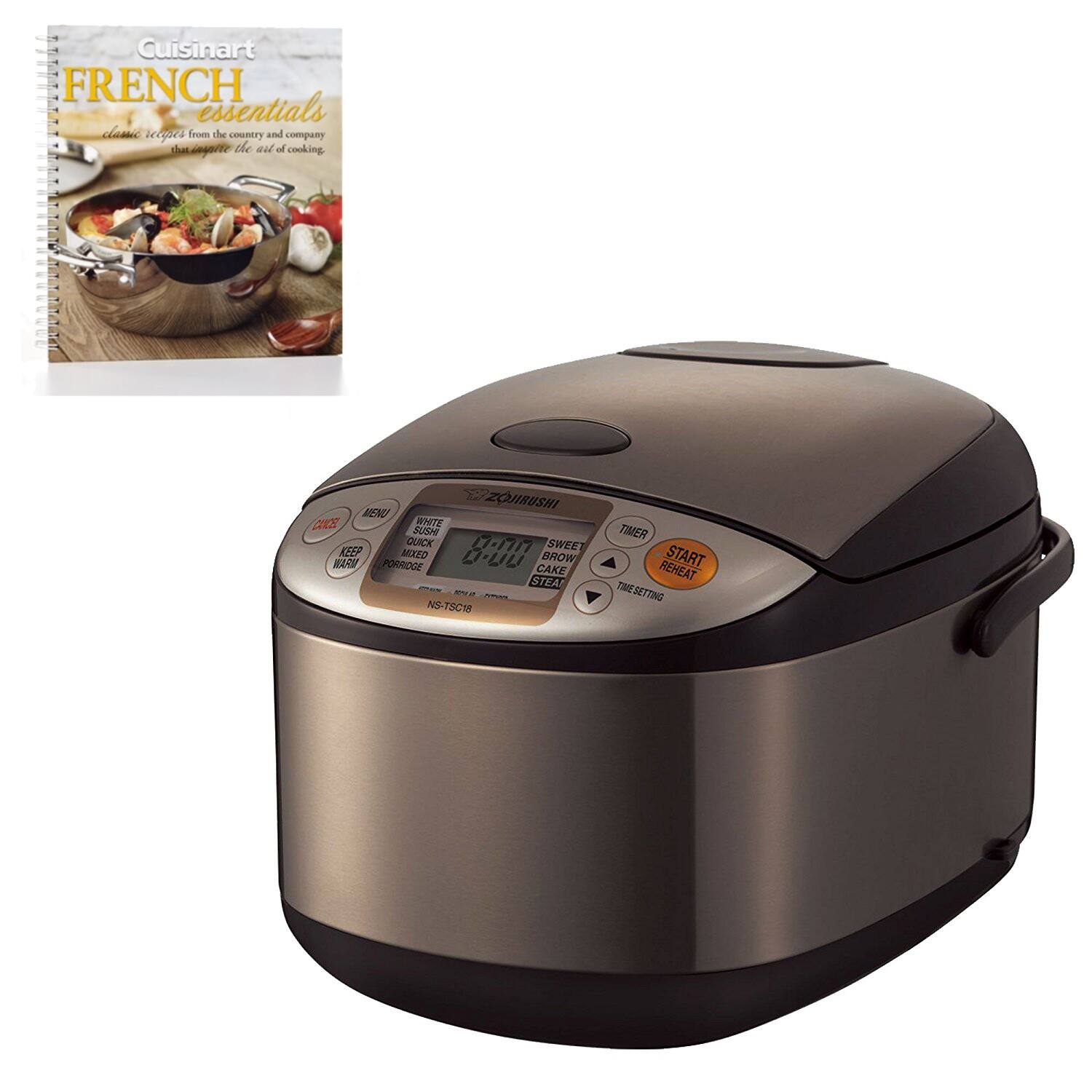 Cuisinart FRENCH essentials  
classic recipes from the country and company that epitomize the art of cooking.

ZOJIRUSHI NS-TSC18  
MENU  
WHITE RICE  
QUICK COOK  
SWEET RICE  
KEEP WARM  
PORRIDGE  
CEREAL  
TIMER  
START  
REHEAT  
TIME SETTING