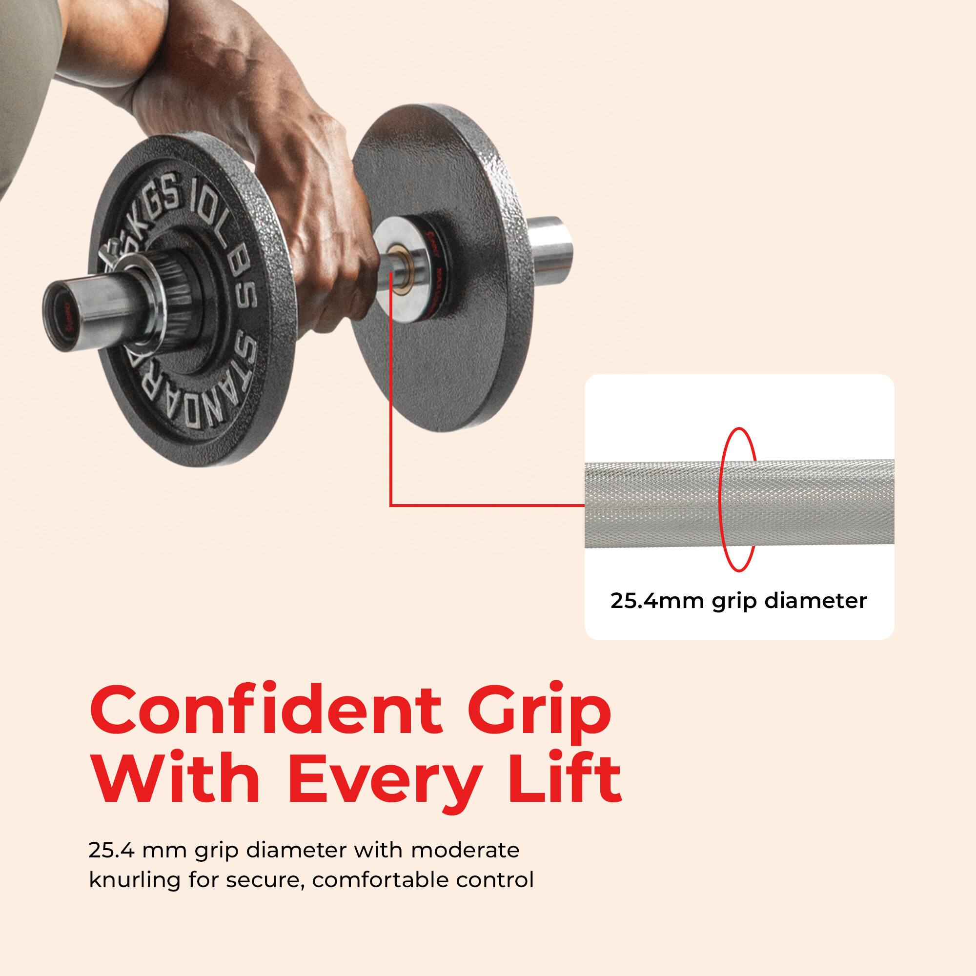 Confident Grip With Every Lift

25.4 mm grip diameter with moderate knurling for secure, comfortable control