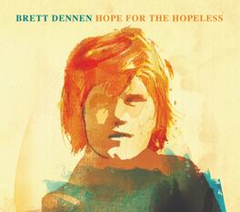 Brett Dennen - Hope for the Hopeless - VINYL LP