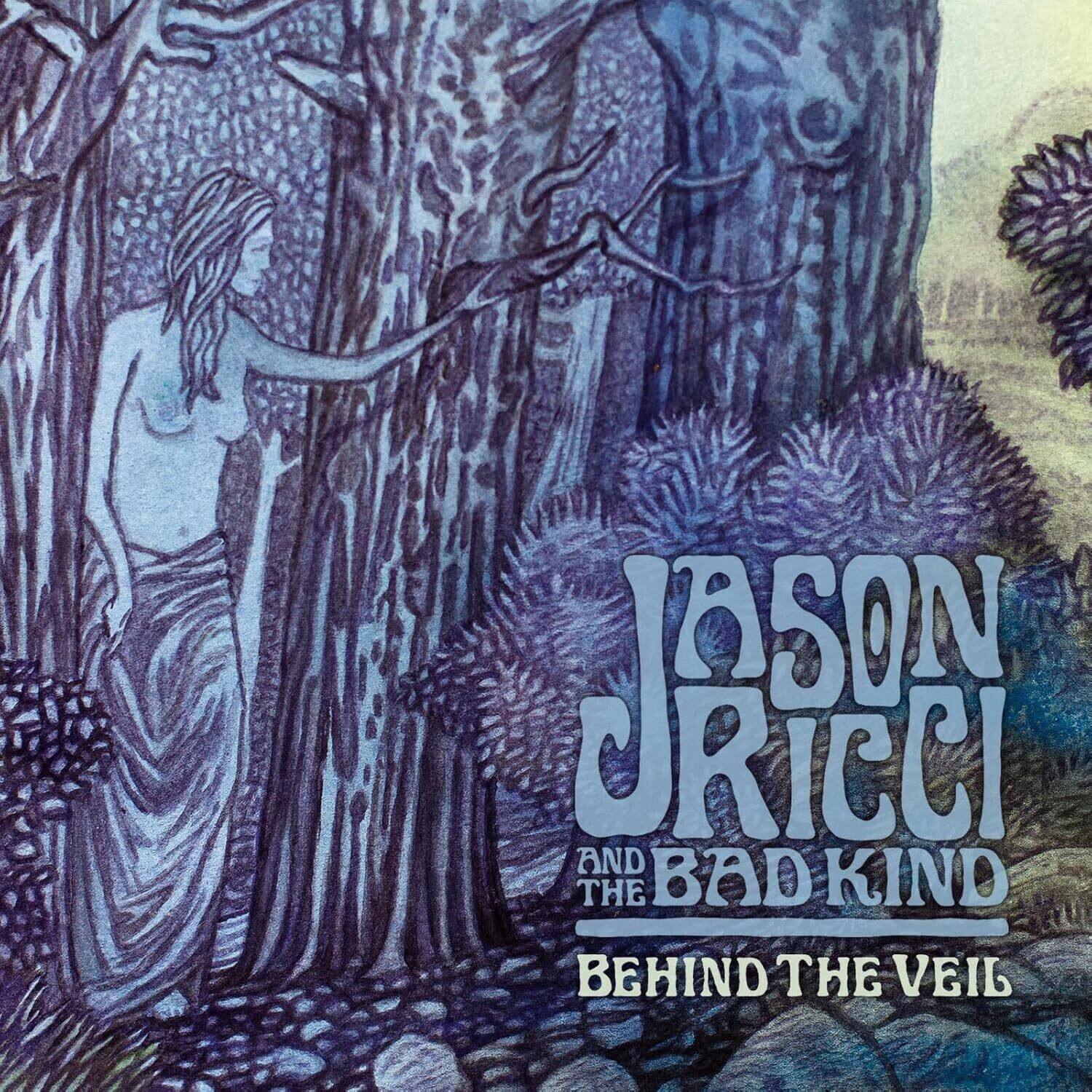 Jason J Ricci and the Bad Kind Behind the Veil