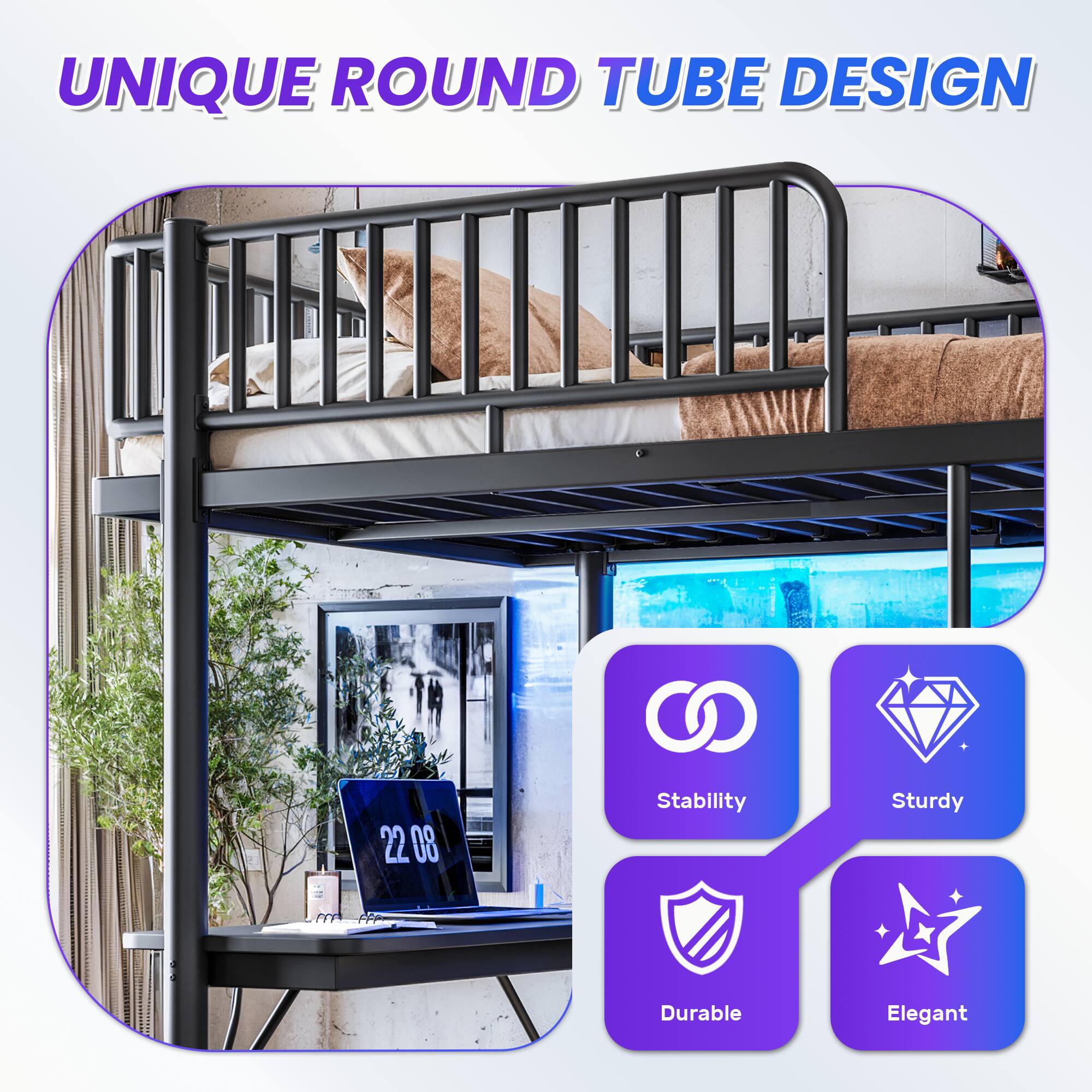 UNIQUE ROUND TUBE DESIGN

22 08

Stability
Sturdy
Durable
Elegant