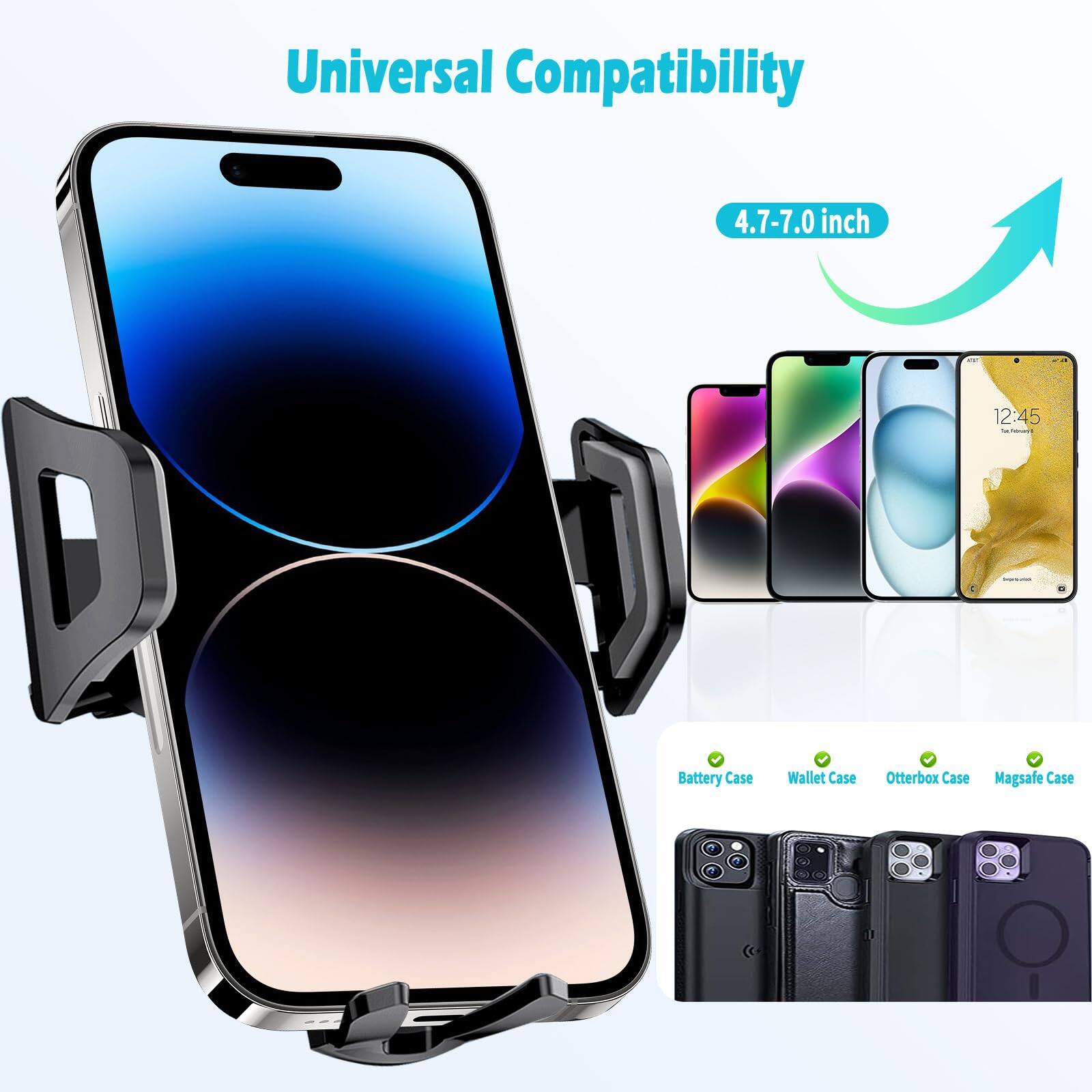 Universal Compatibility  
4.7-7.0 inch  

Battery Case  
Wallet Case  
Otterbox Case  
Magsafe Case