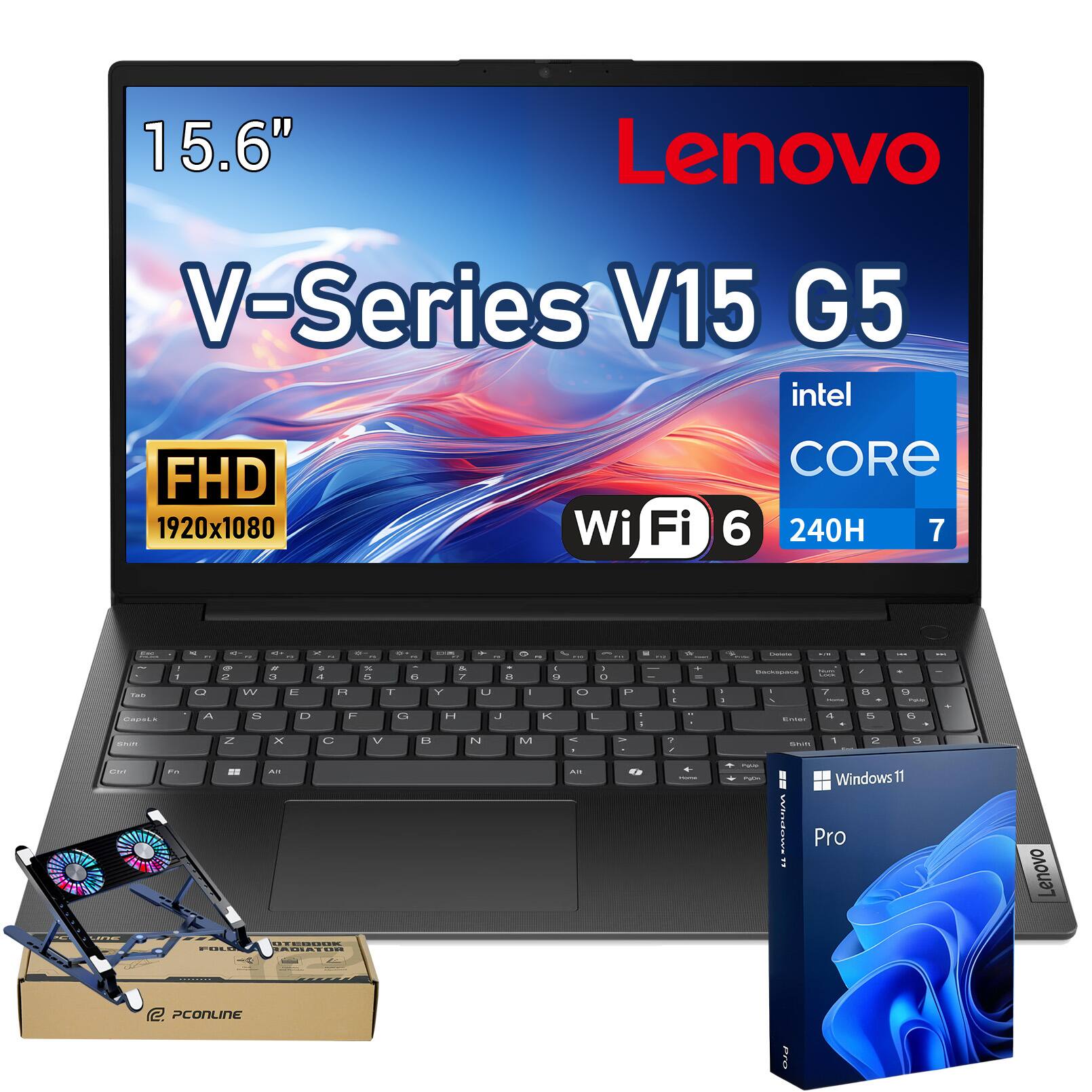 15.6"  
Lenovo  
V-Series V15 G5  
Intel Core i7 240H  
FHD 1920x1080  
Wi-Fi 6  
Windows 11 Pro  
PConline