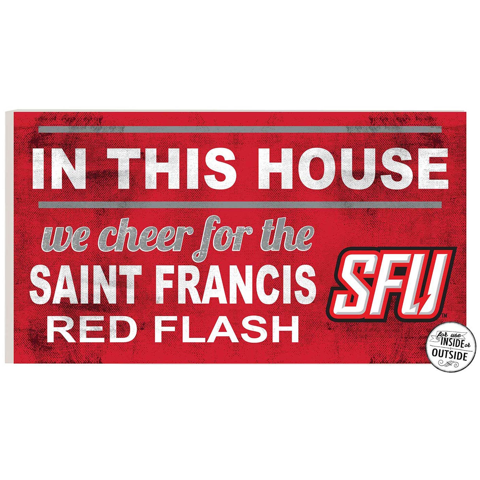 Saint Francis Red Flash 11'' x 20'' Indoor/Outdoor In This House Sign