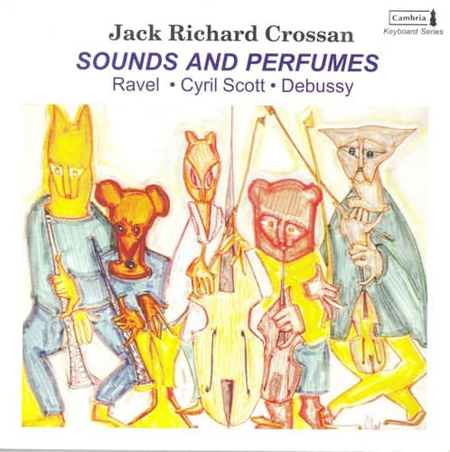 Jack Richard Crossan - Sounds & Perfumes   - COMPACT DISCS [CD] price history on PriceWatchPro