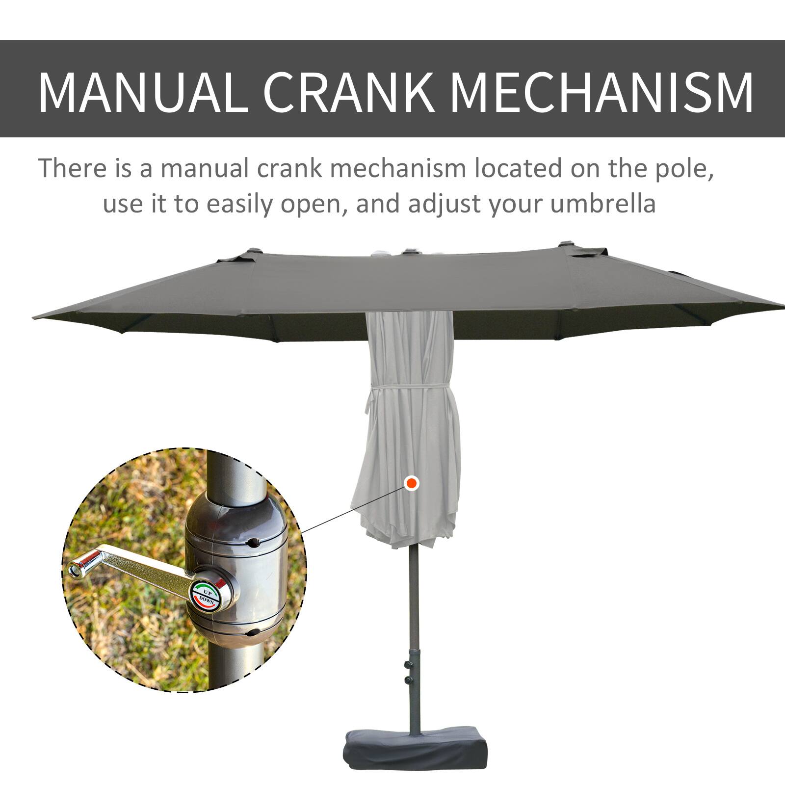 MANUAL CRANK MECHANISM
There is a manual crank mechanism located on the pole, use it to easily open, and adjust your umbrella