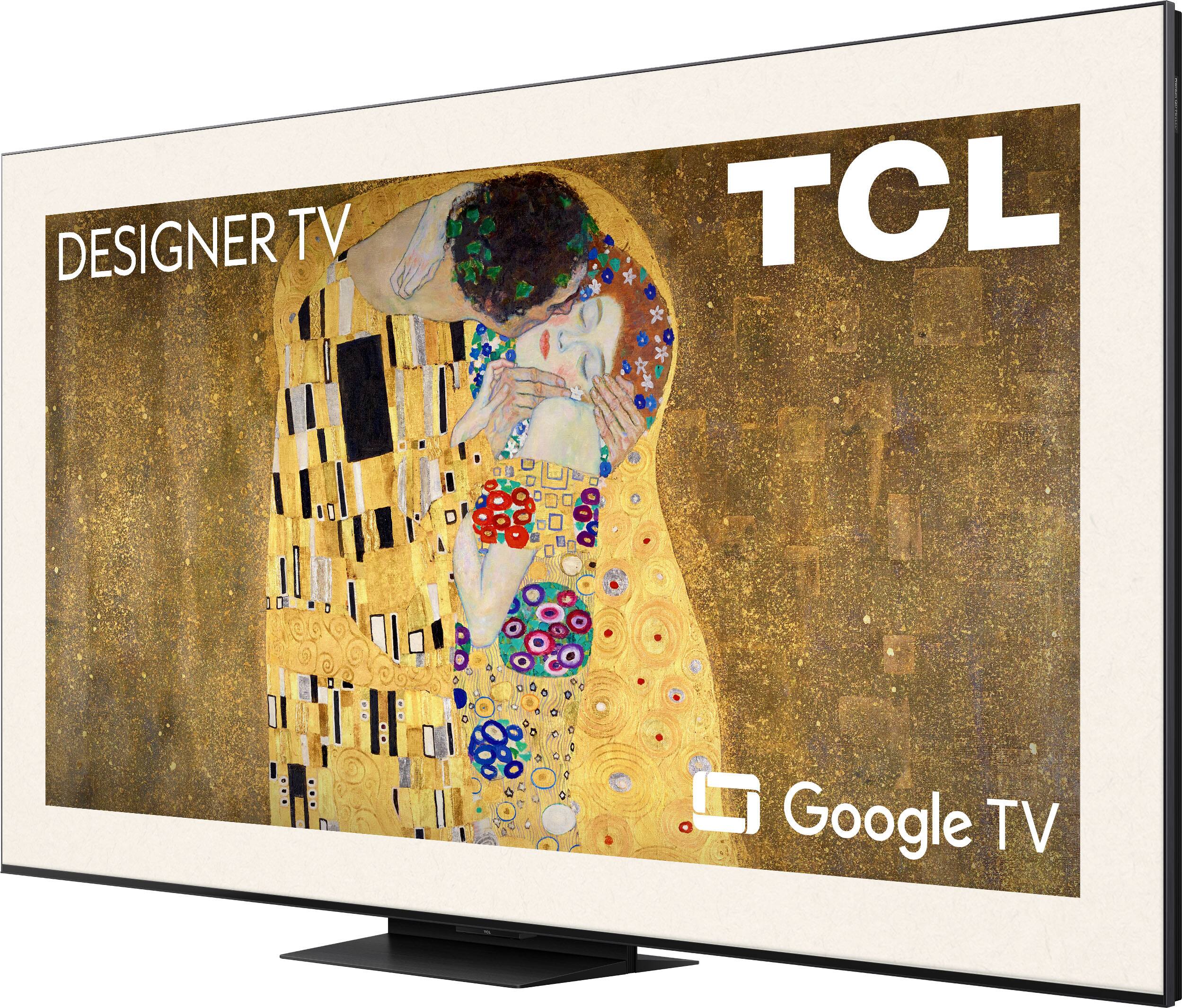DESIGNER TV  
TCL  
Google TV
