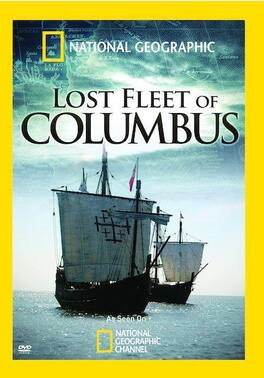 National Geographic: Lost Fleet Of Columbus - DVD