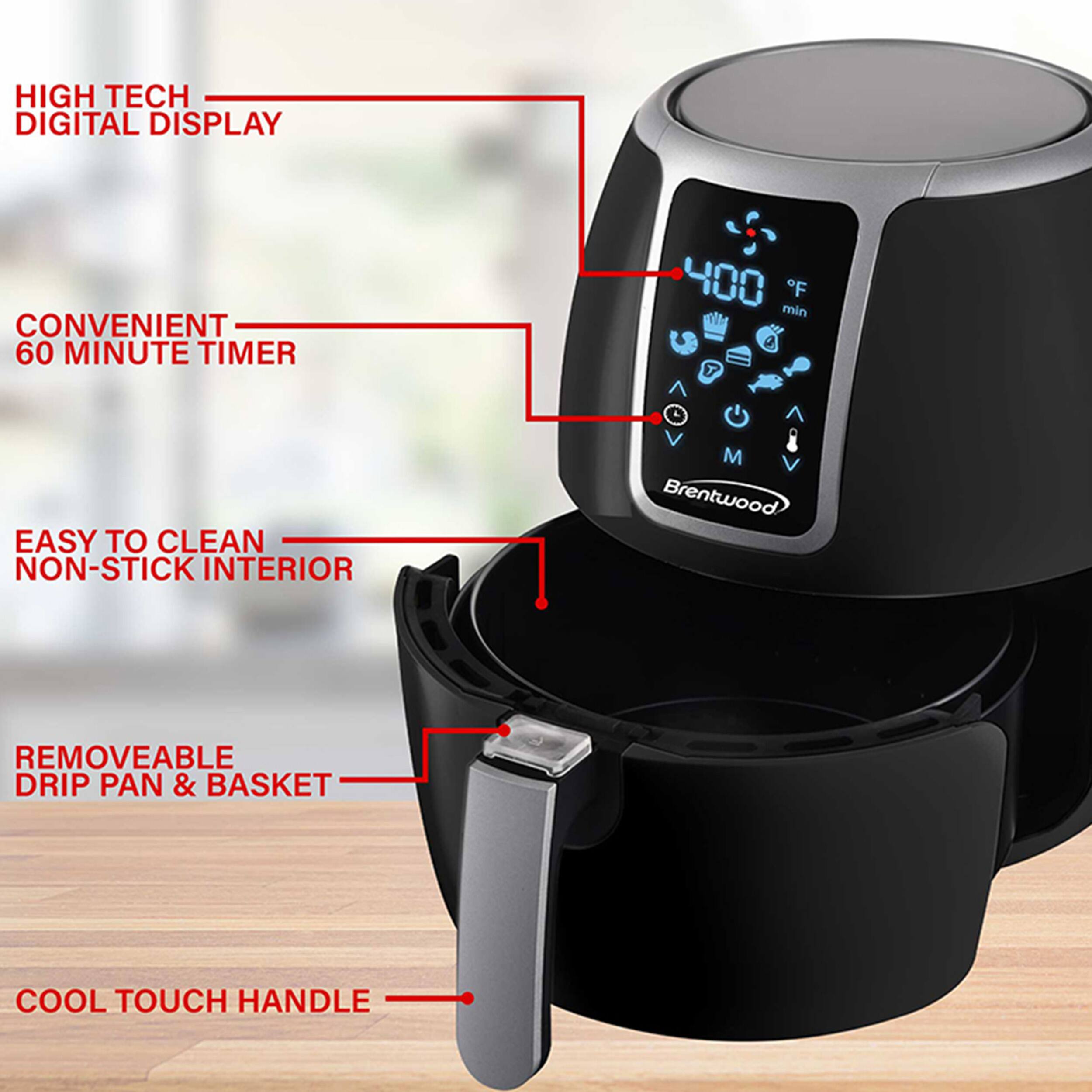High Tech Digital Display Convenient 60 Minute Timer 400°F min 0° 7 Easy to Clean Non-Stick Interior M Brentwood Removeable Drip Pan & Basket Cool Touch Handle