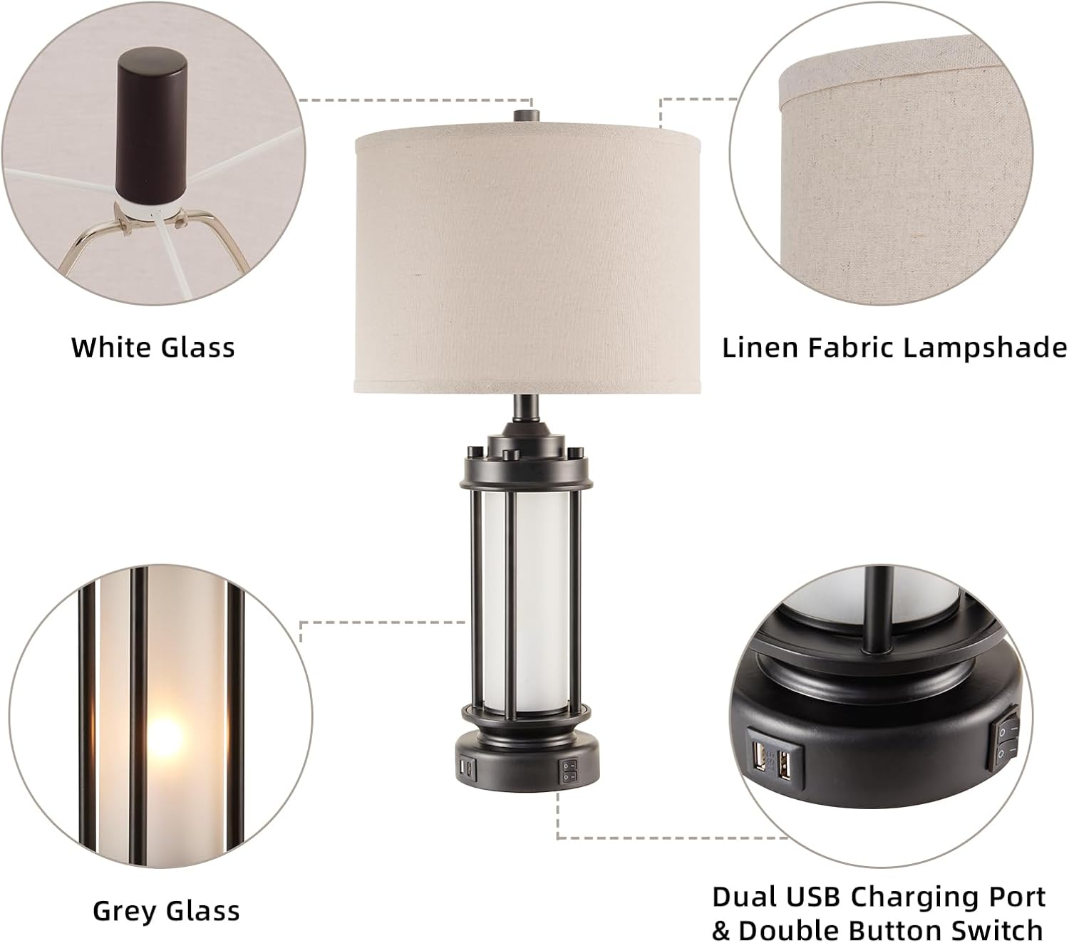 - White Glass
- Linen Fabric Lampshade
- Grey Glass
- Dual USB Charging Port & Double Button Switch