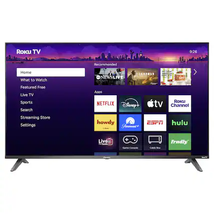 Roku TV
9:26
Recommended
Home
What to Watch
Featured Free
Live TV
Sports
Search
Streaming Store
Settings
Apps
NETFLIX
Disney+
Apple TV
Roku Channel
howdy
Paramount+
ESPN
hulu
Live TV Guide
Game Console
Cable Box
frndly