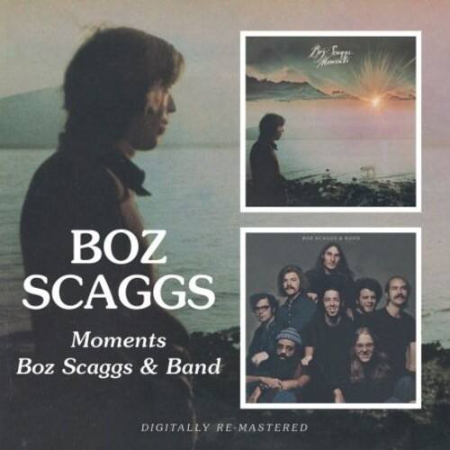 BOZ SCAGGS  
Moments  
Boz Scaggs & Band  
DIGITALLY RE-MASTERED