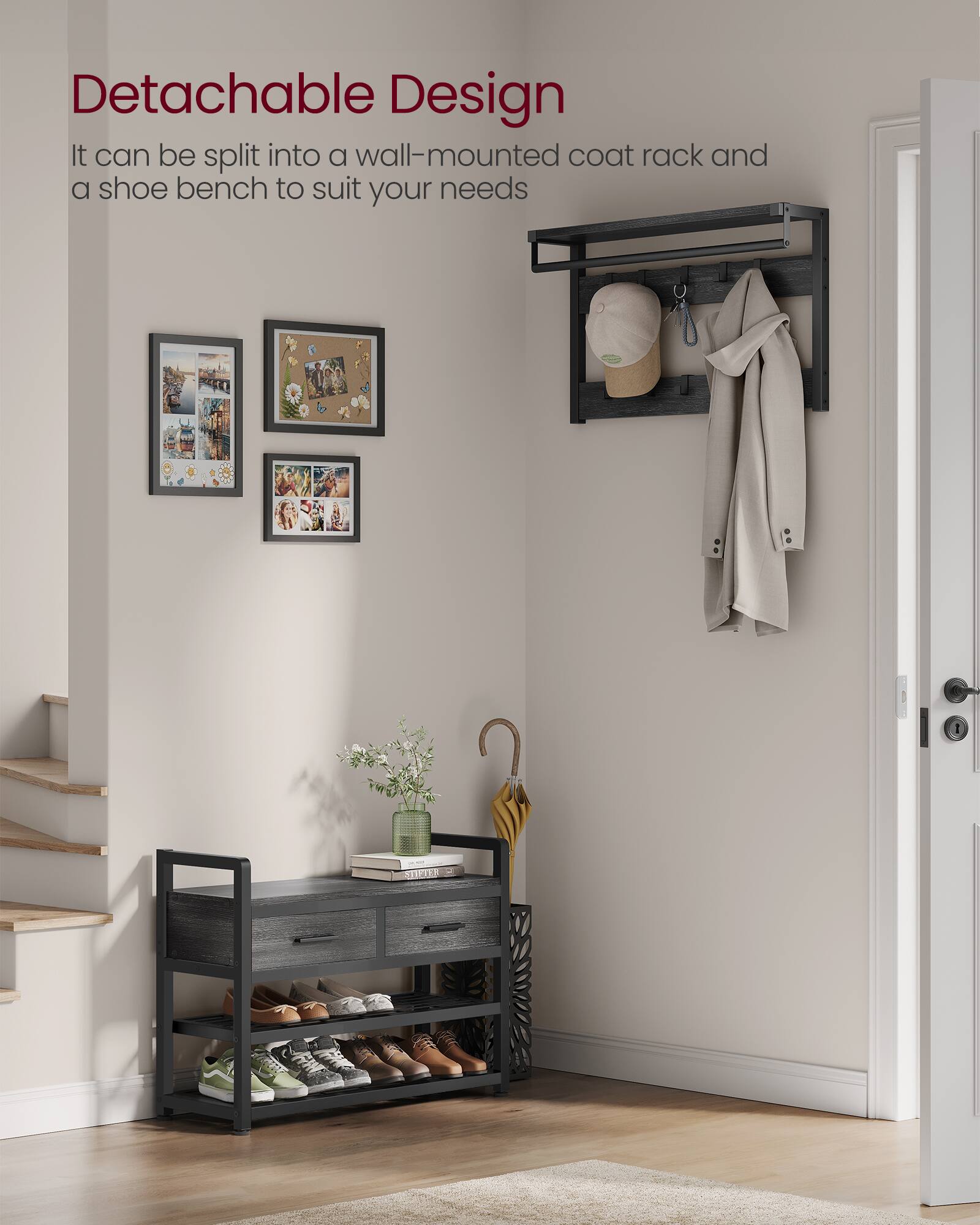 Detachable Design  
It can be split into a wall-mounted coat rack and a shoe bench to suit your needs